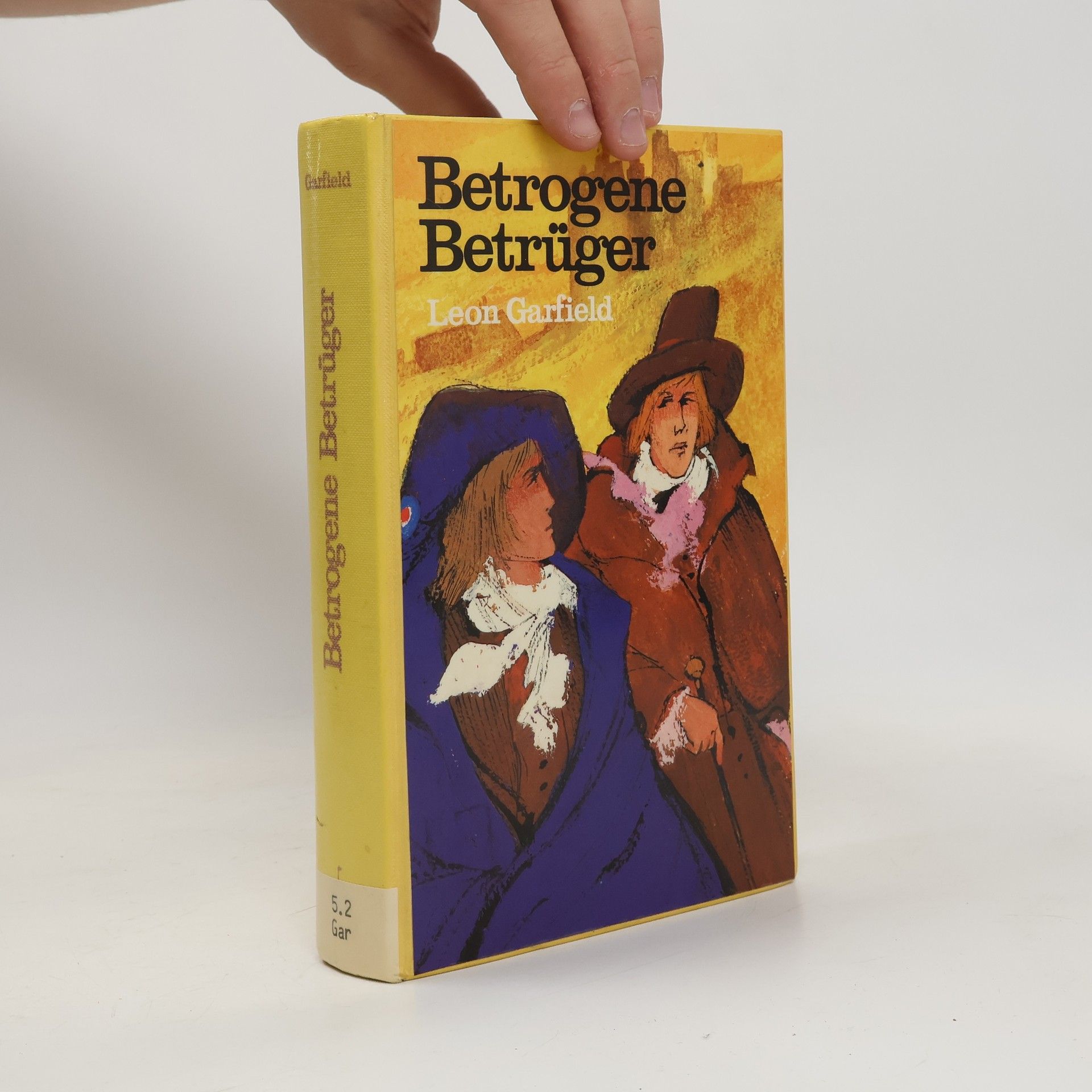 Leon Garfield Betrogene Betrüger