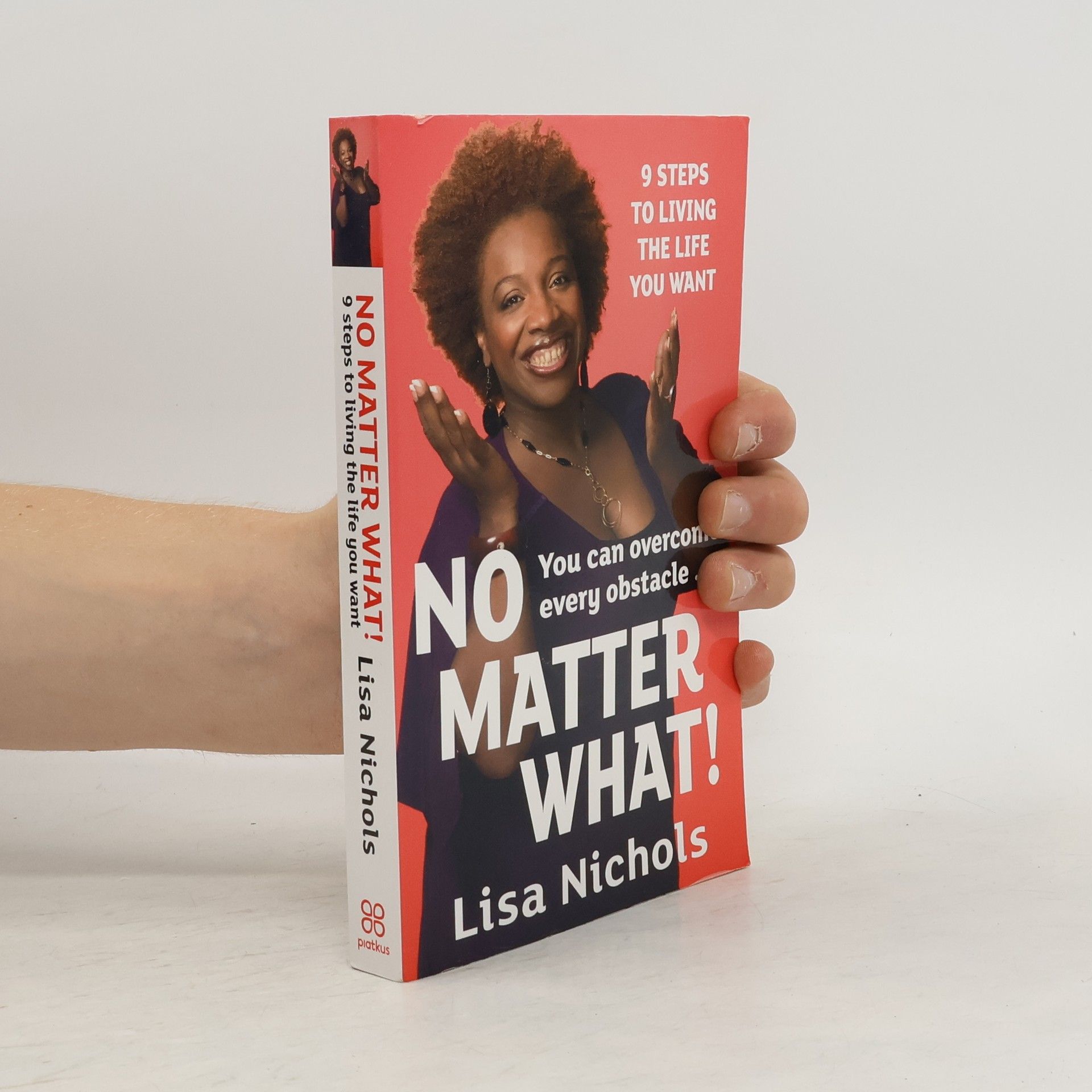 Lisa Nichols No Matter What!