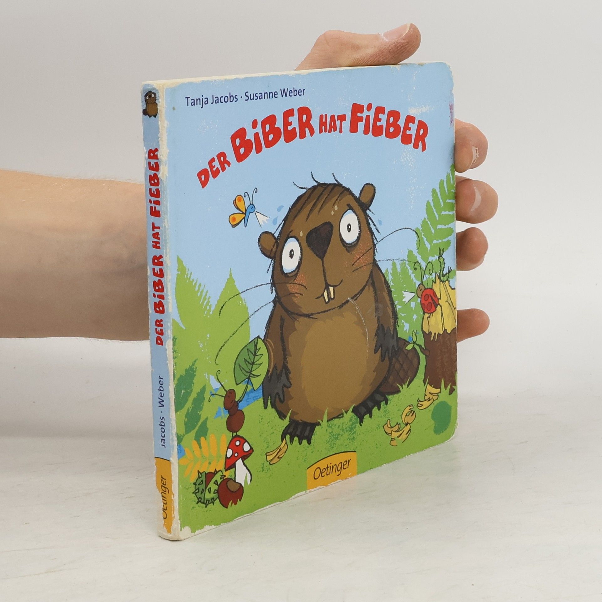 Tanja Jacobs Der Biber hat Fieber