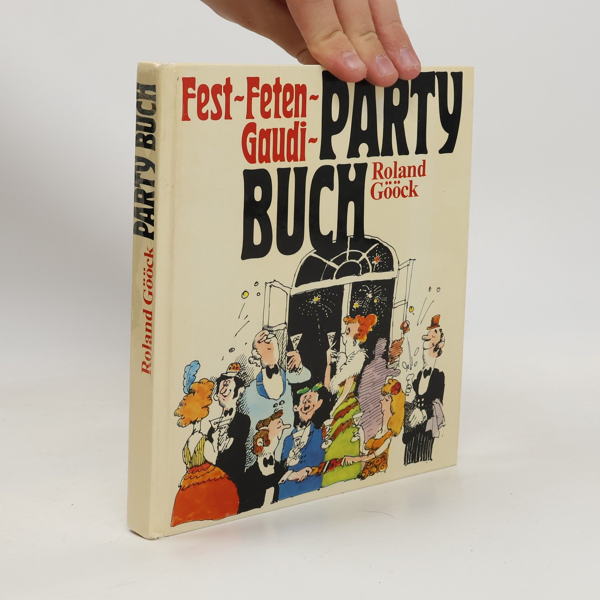 Roland Gööck Party Buch