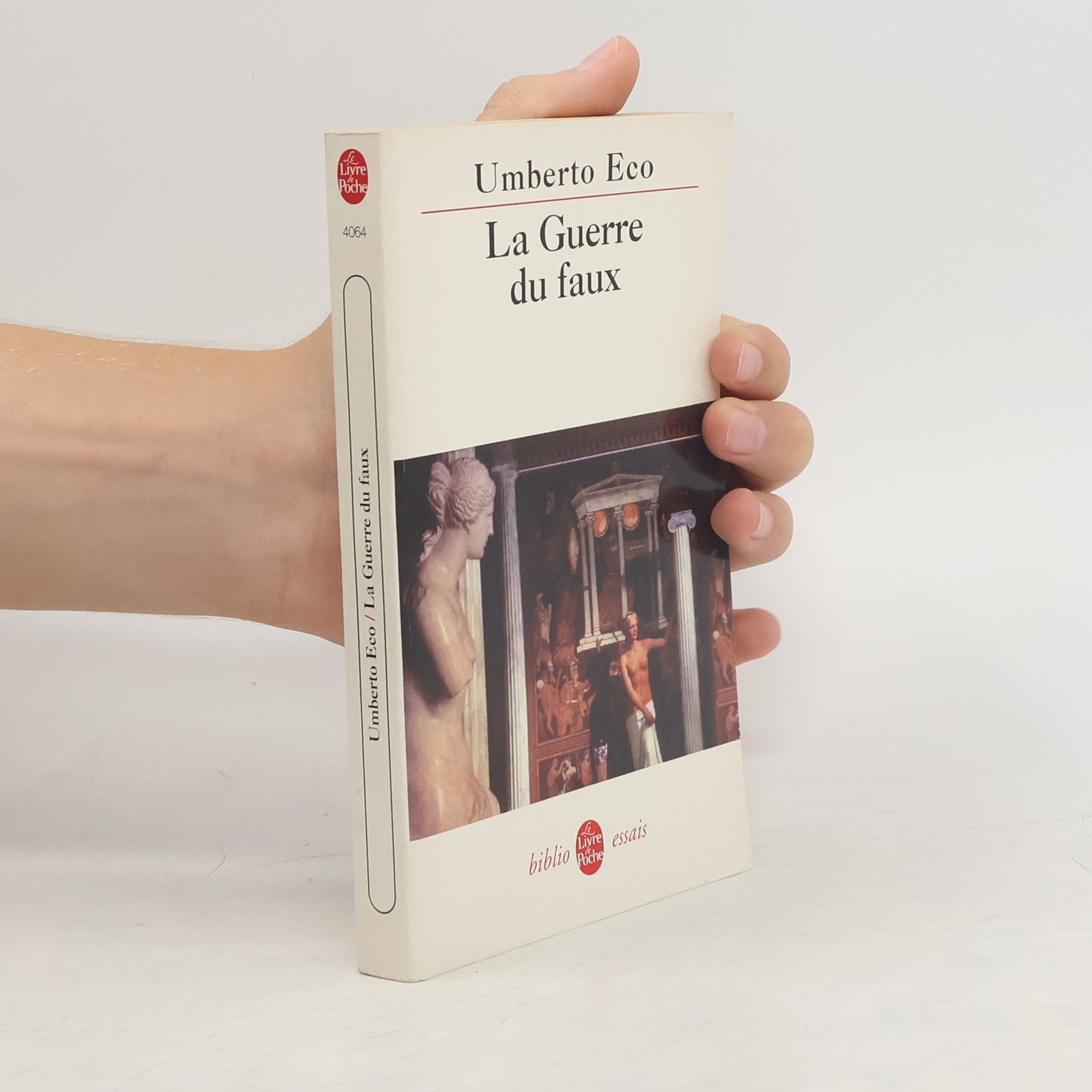 Umberto Eco Le Livre de Poche: La Guerre du faux