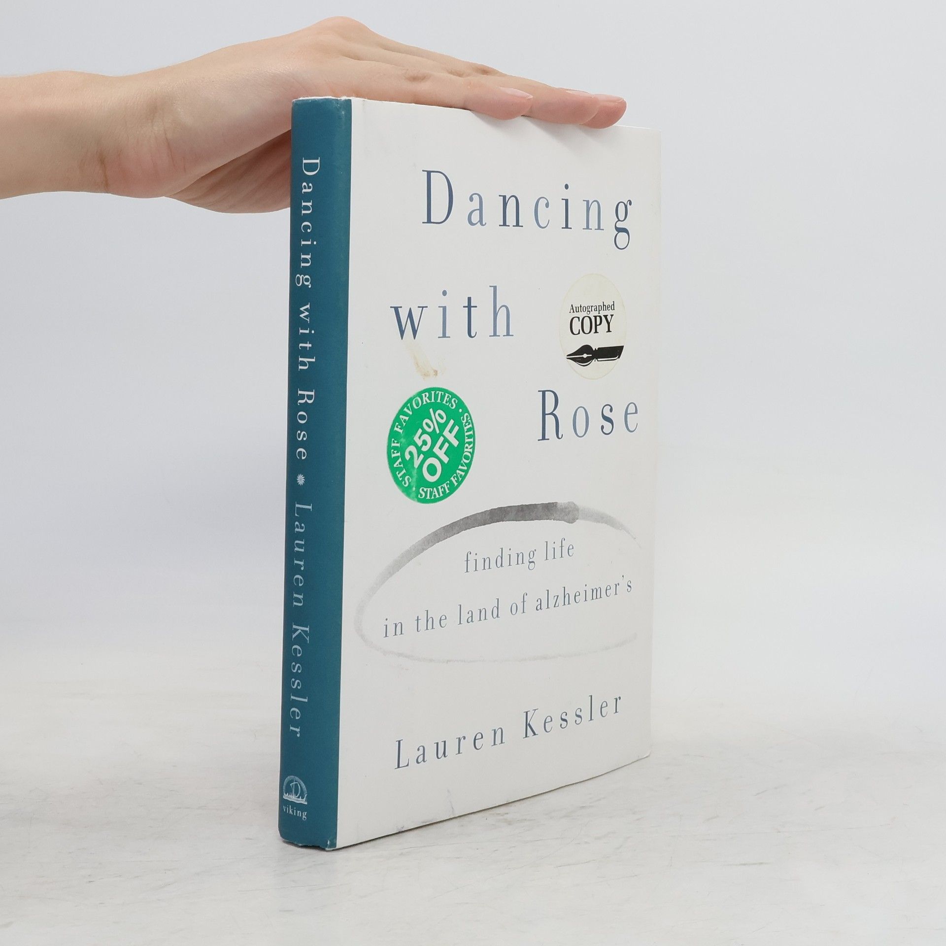 Lauren Kessler Dancing with Rose