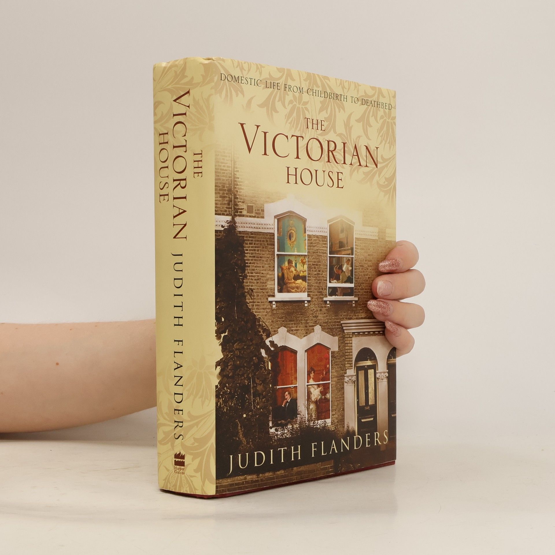 Judith Flanders The Victorian House