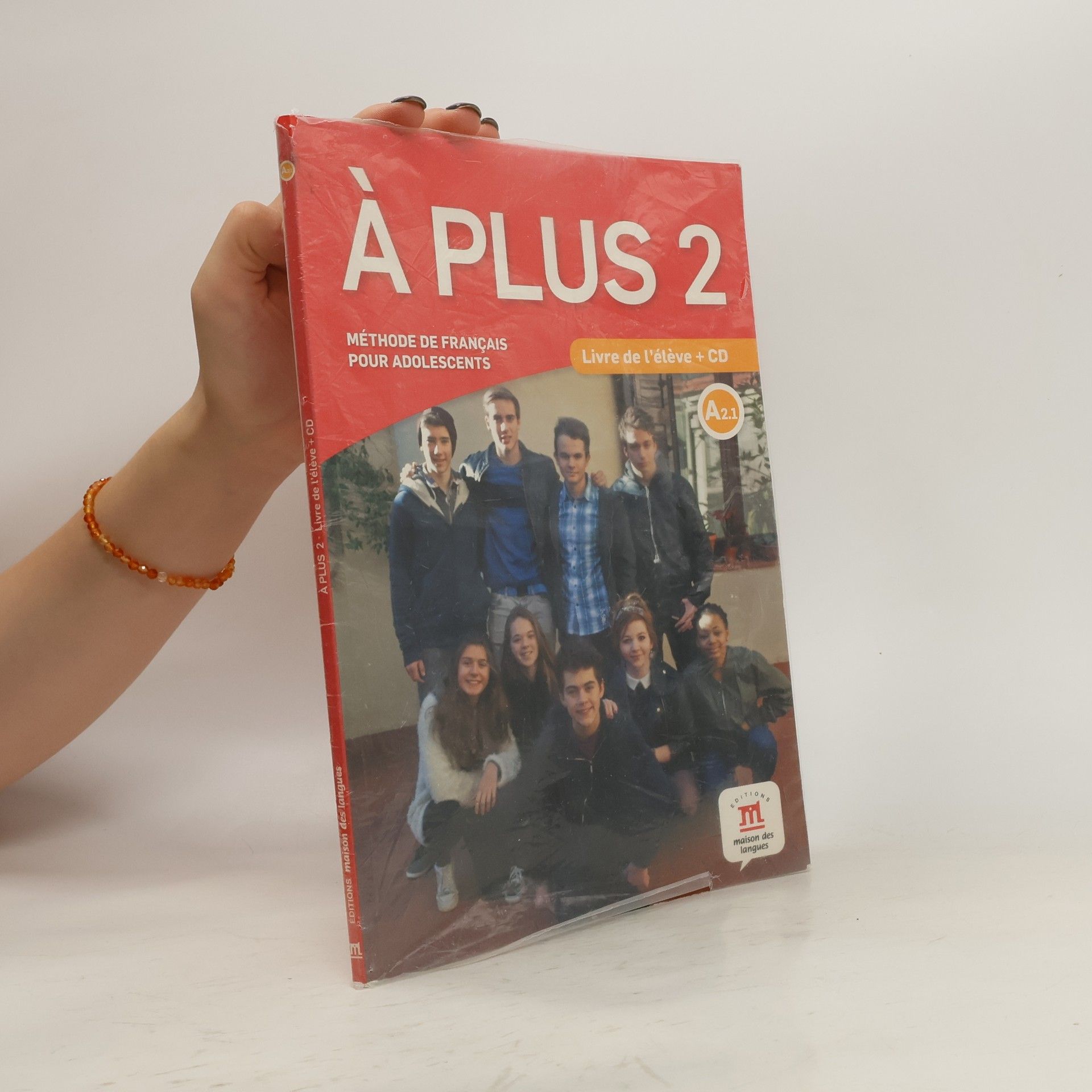 Collectif d'auteurs À plus! 2