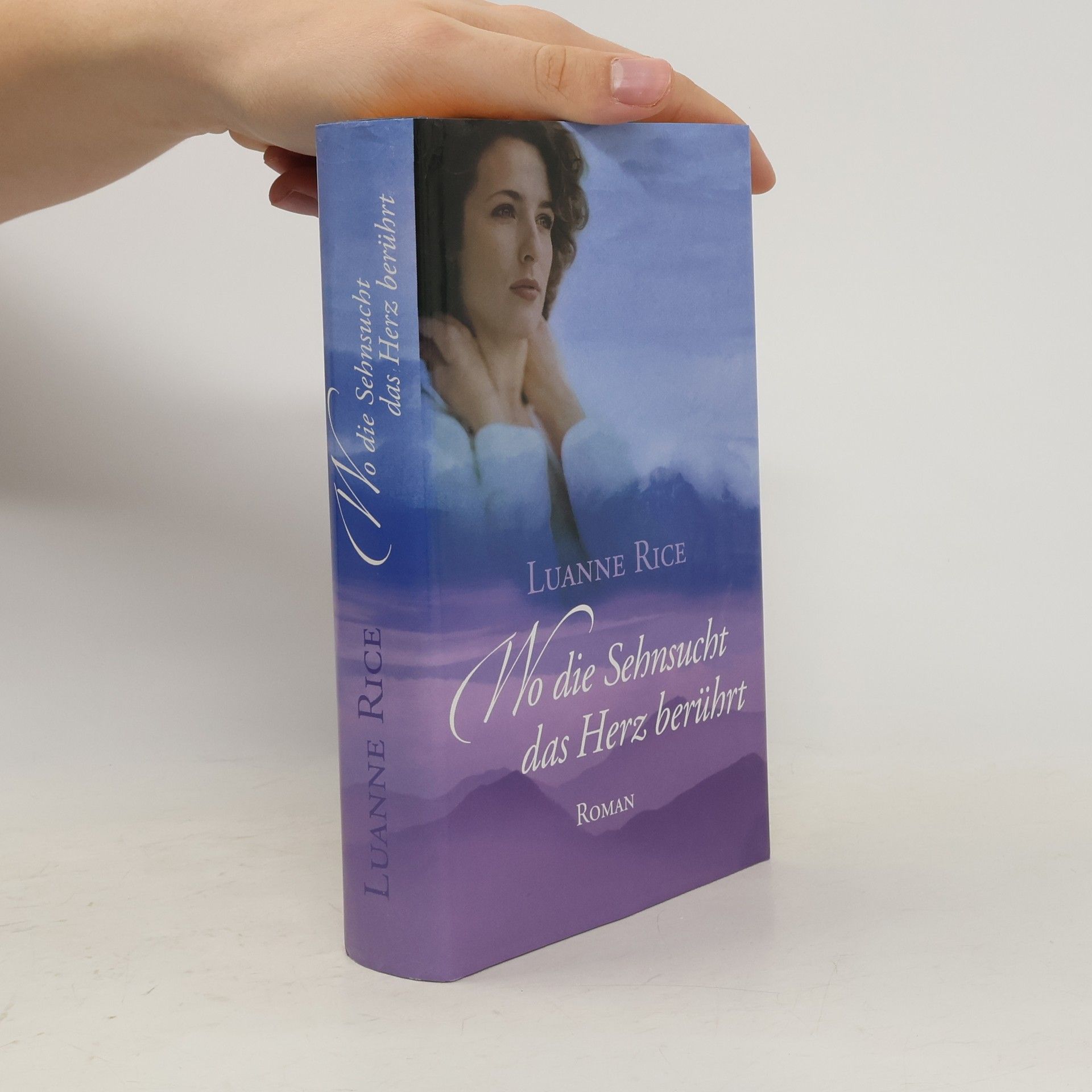 Luanne Rice Wo die Sehnsucht da Herz berührt
