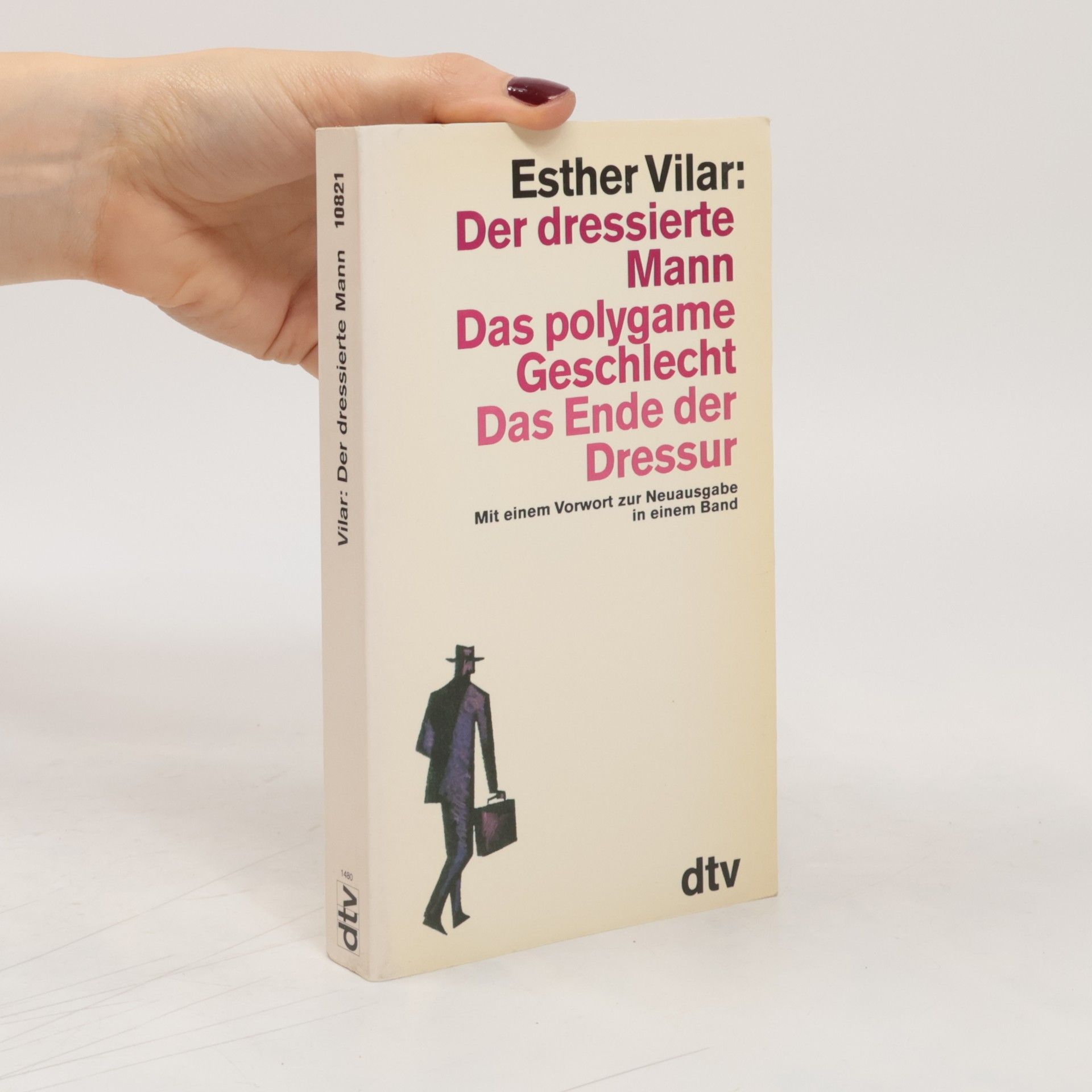 Esther Vilar Der dressierte Mann