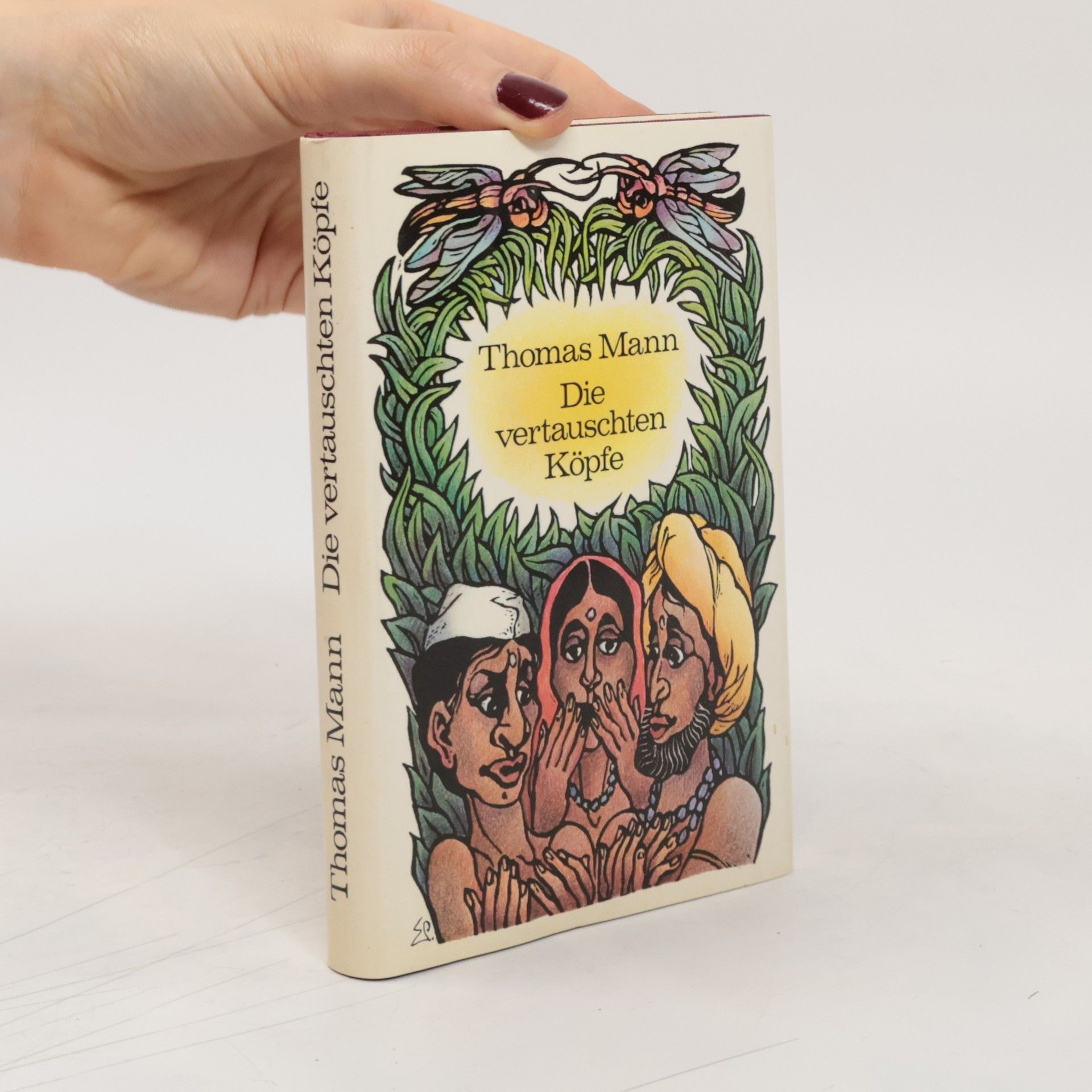 Thomas Mann Die vertauschten Köpfe