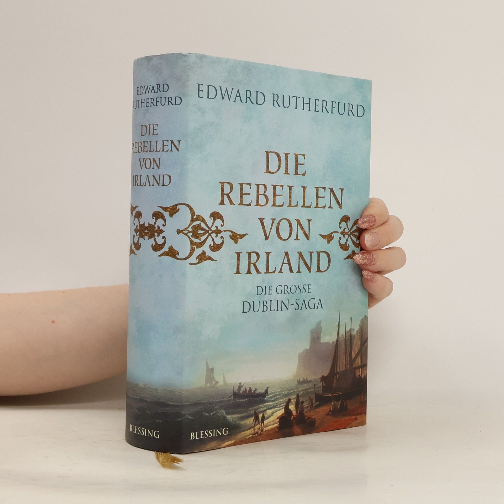 Edward Rutherfurd Die Rebellen von Irland