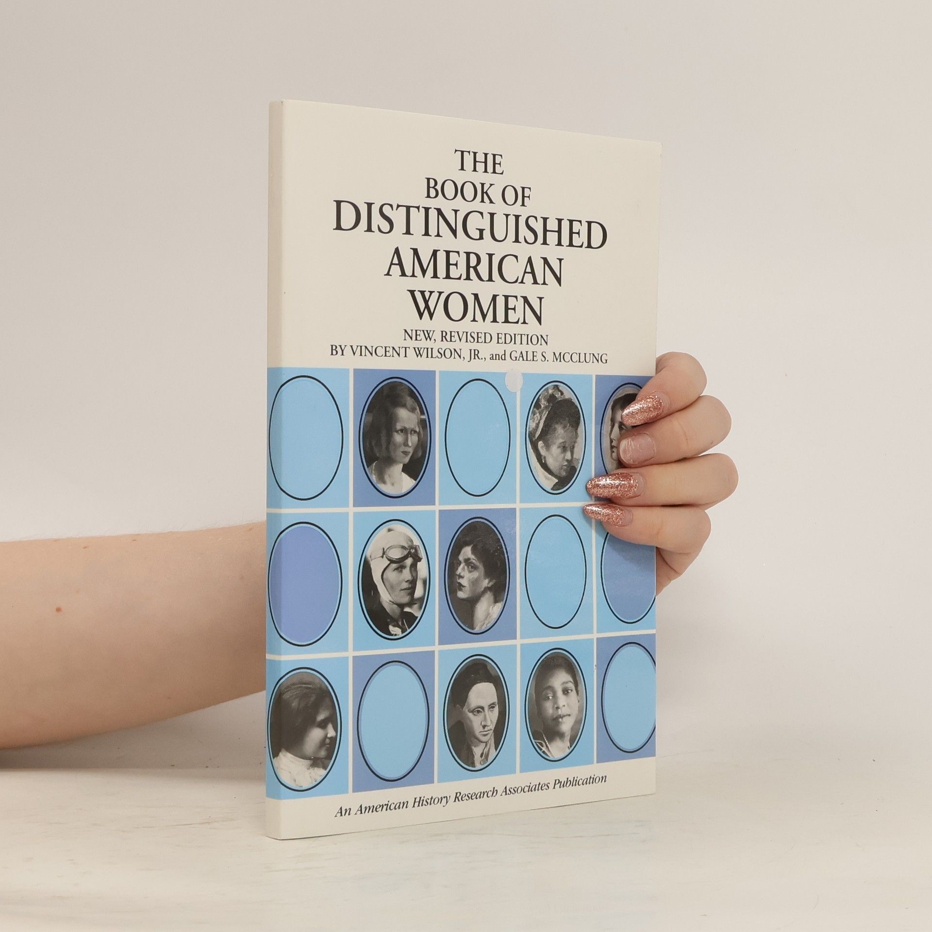 Vincent Wilson The Book of Distinguished American Women