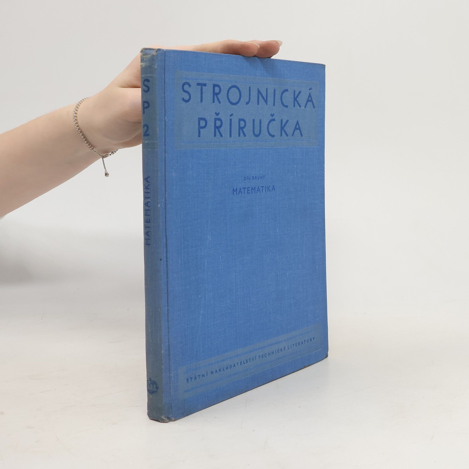 Jan Klenka Strojnická příručka II. Matematika