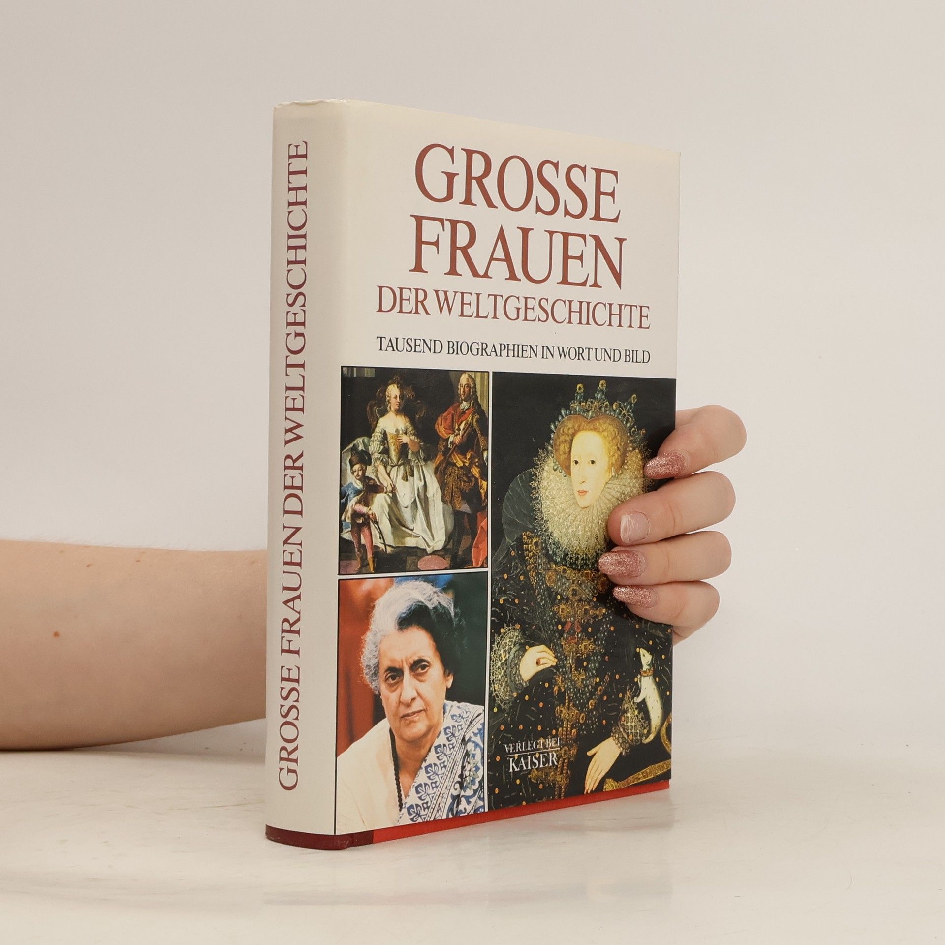 Various authors Grosse Frauen der Weltgeschichte
