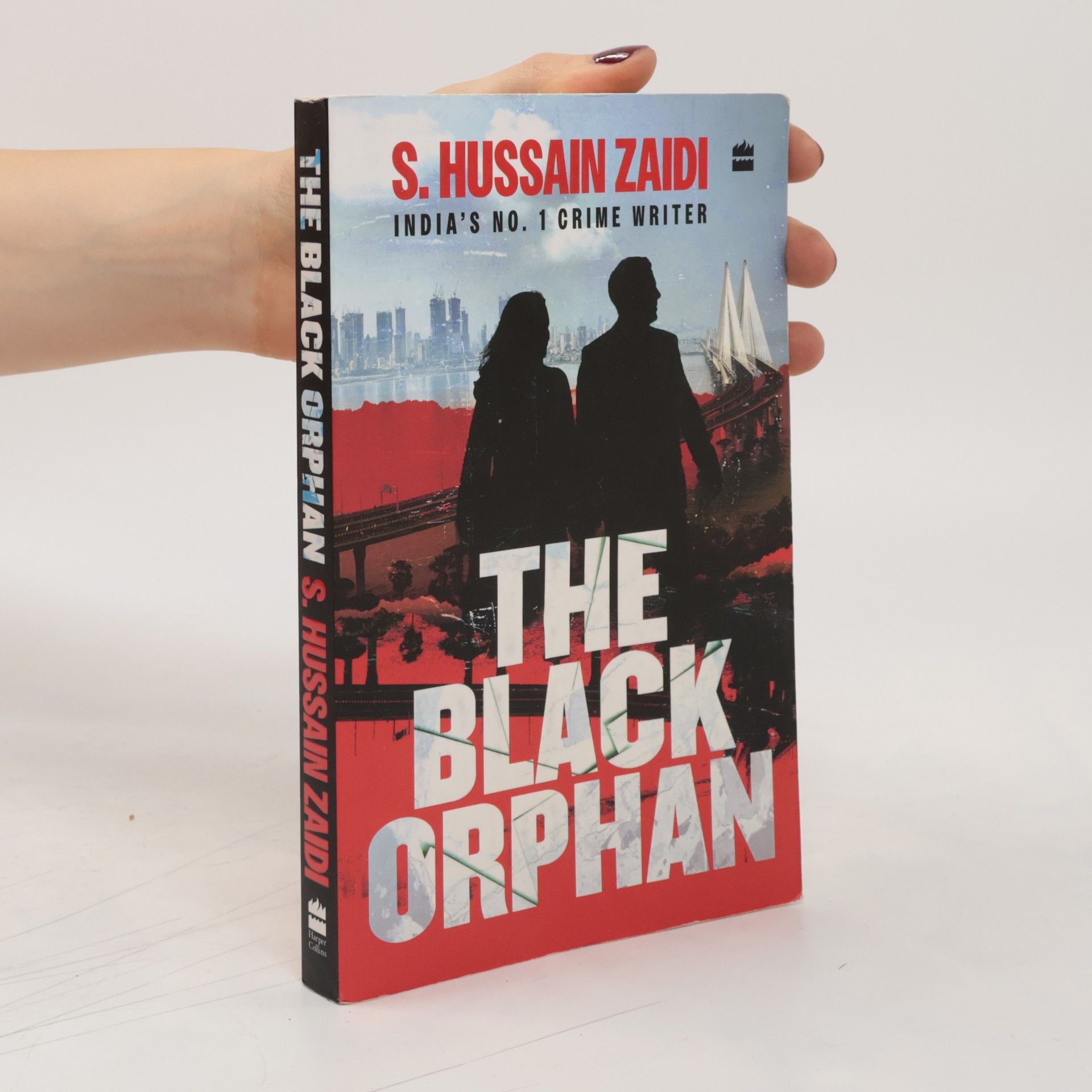 S. Hussain Zaidi The Black Orphan