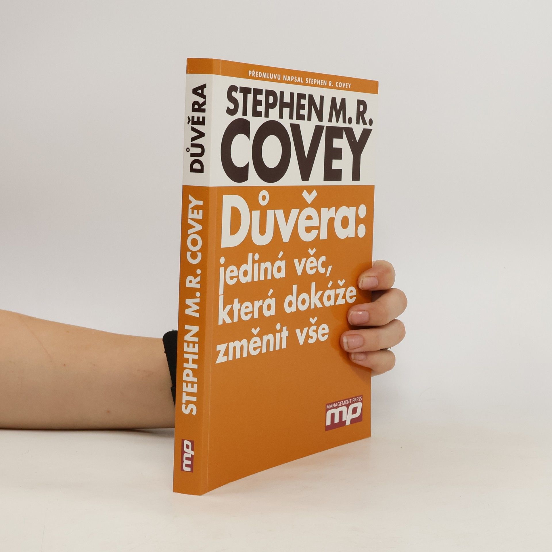 Důvěra. Jediná věc, která dokáže změnit vše