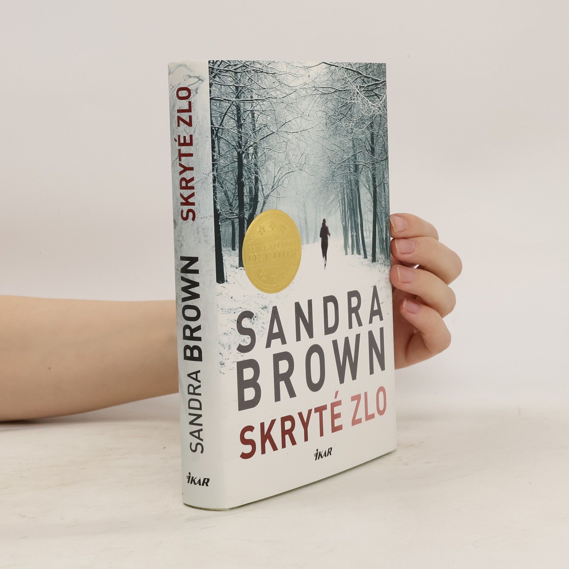 Sandra Brown Skryté zlo