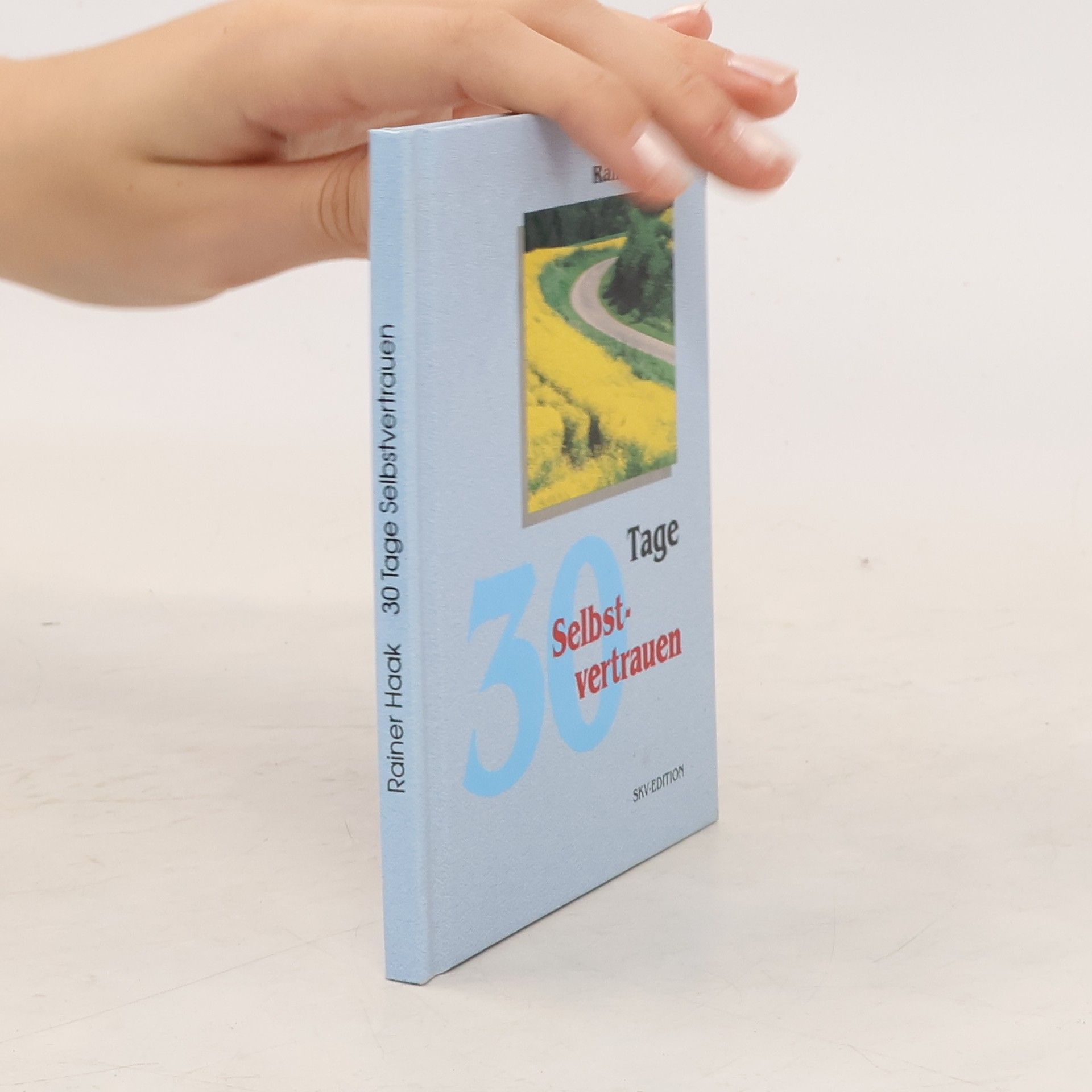 AA.VV. 30 Tage Selbstvertrauen