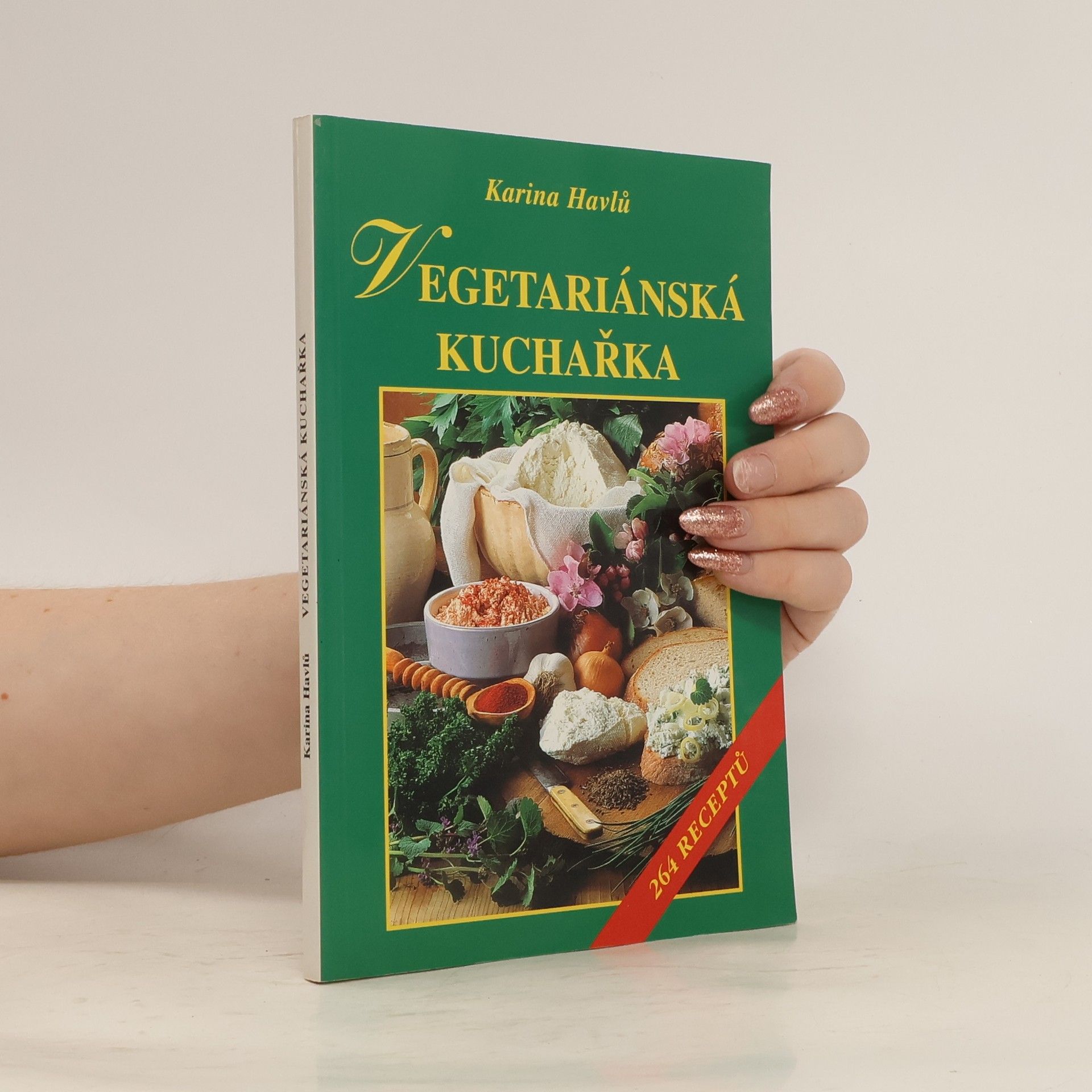 Karina Havlů Vegetariánská kuchařka