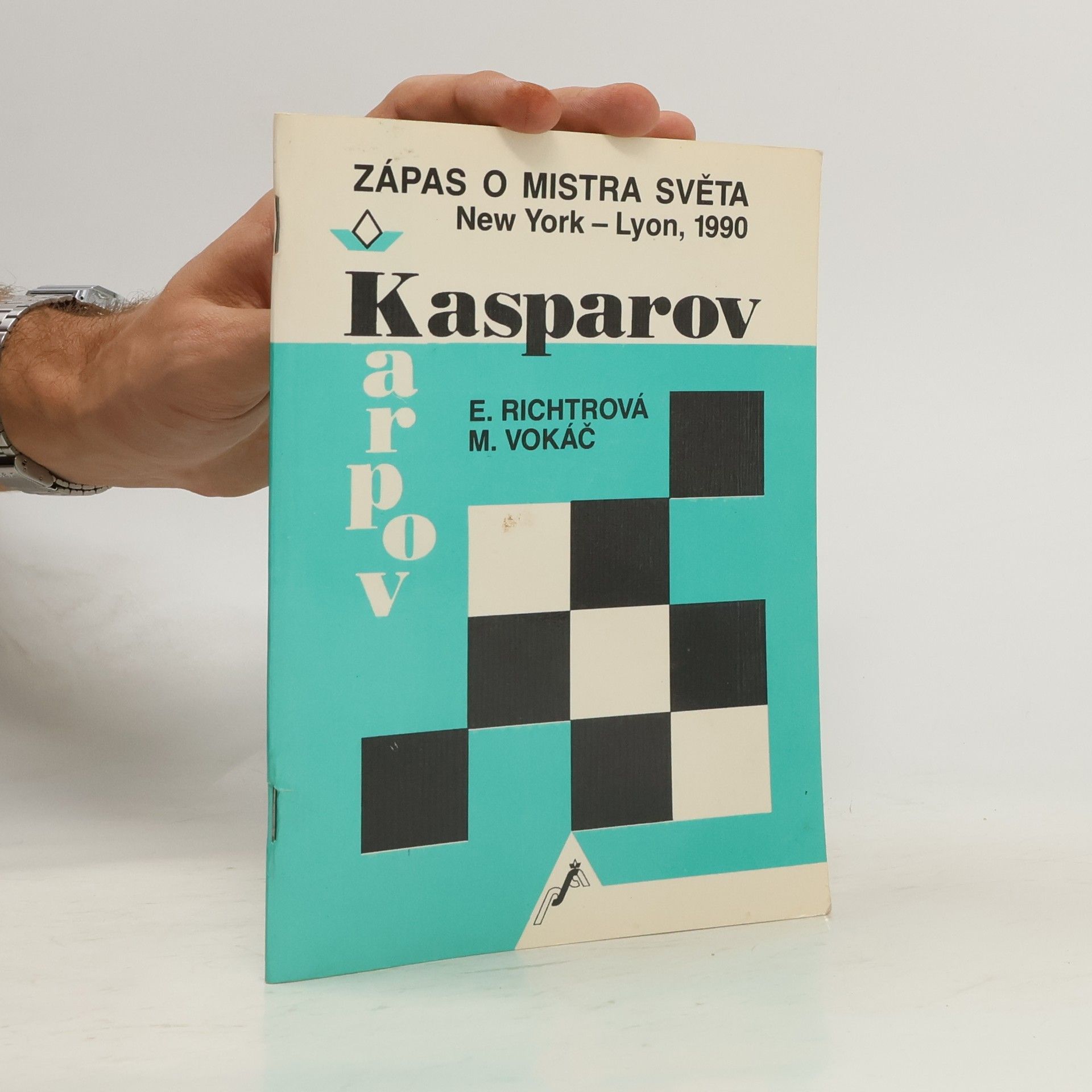 Eliška Richtrová Zápas o mistra světa - Kasparov-Karpov