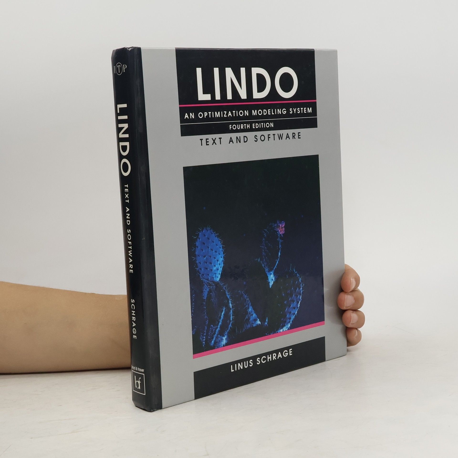 Linus Schrage Lindo an Optimization Modeling System/Book and IBM Disk - Fourth Edition