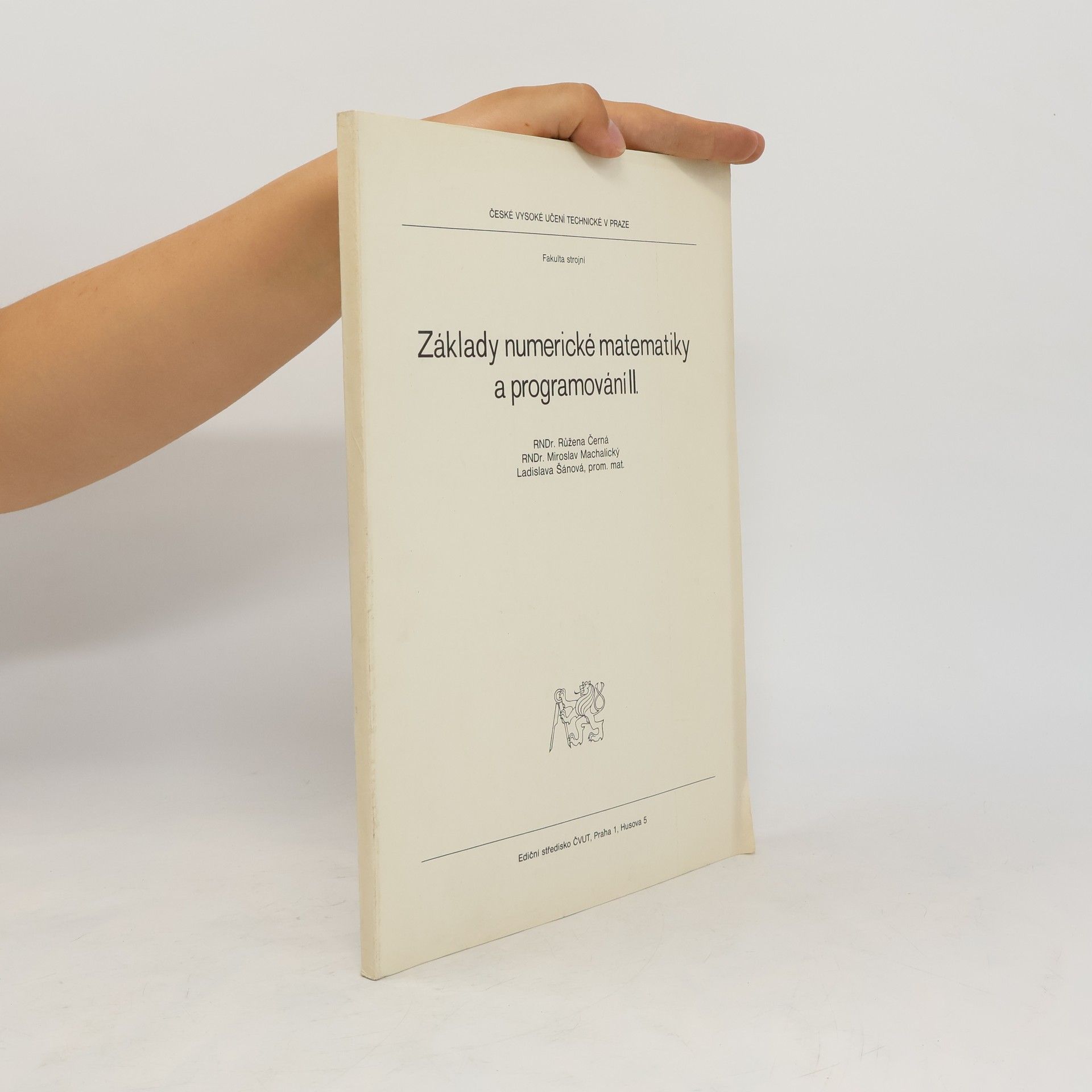 Růžena Černá Základy numerické matematiky a programování II.