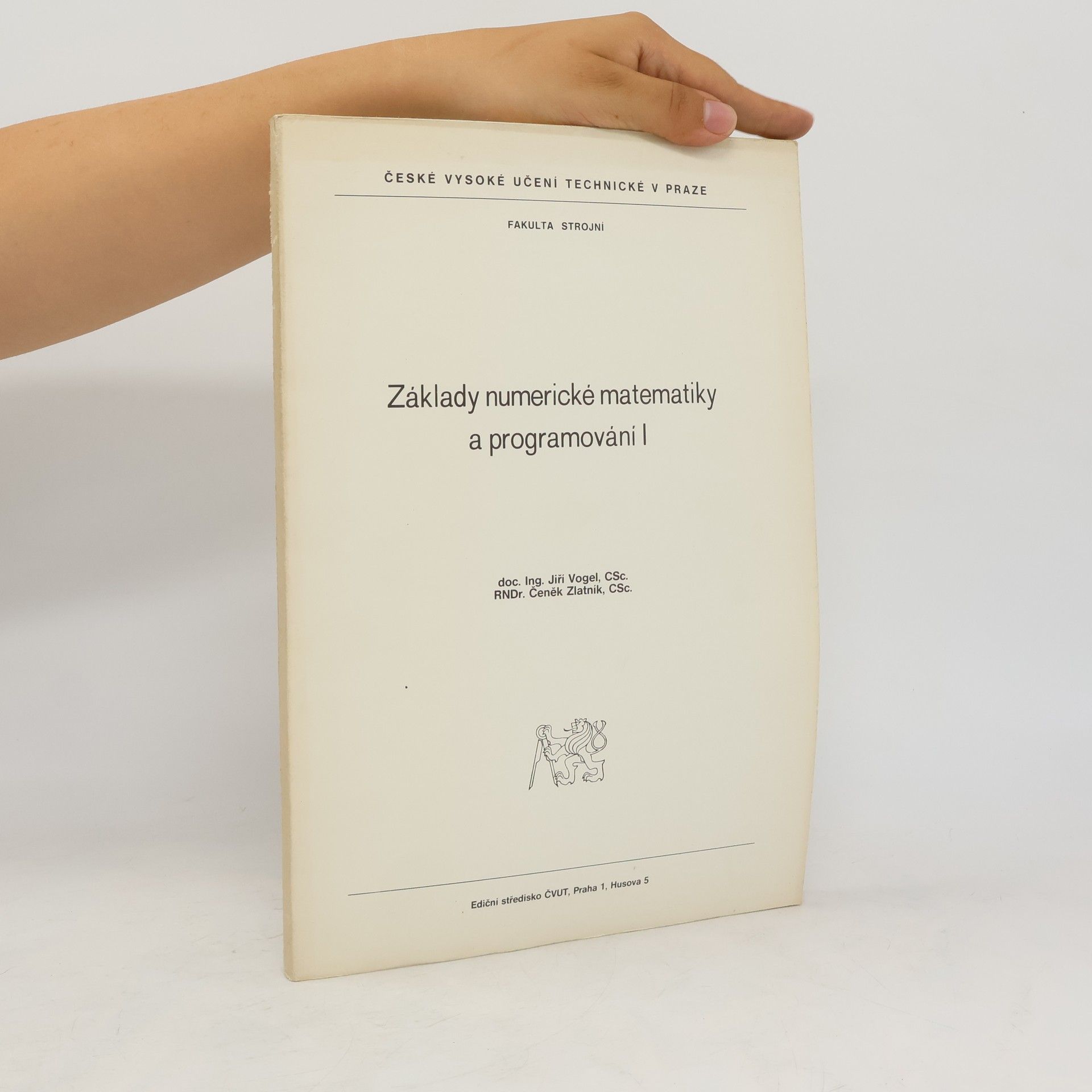 Jiří Vogel Základy numerické matematiky a programování I