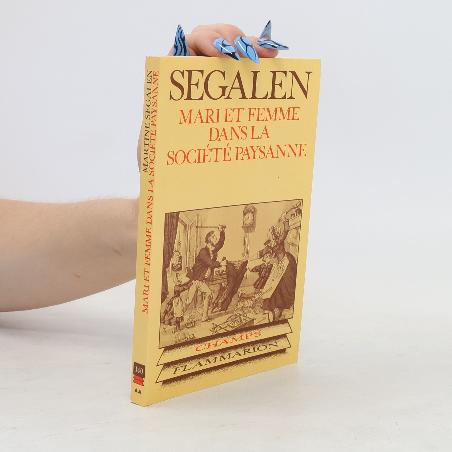 Martine Segalen Mari et femme dans la société paysanne