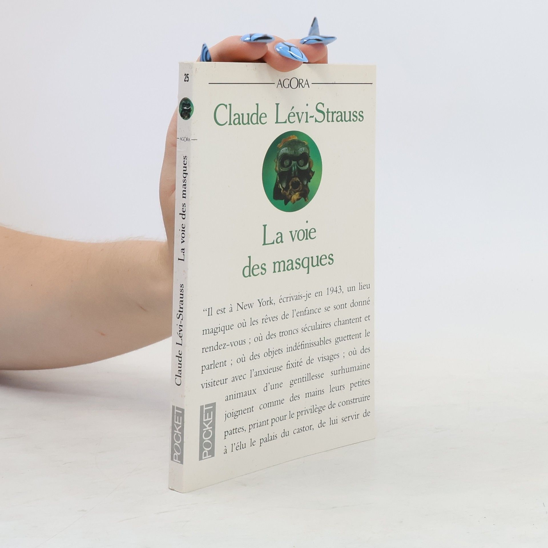 Claude LéviStrauss Agora - 25: La Voie des masques