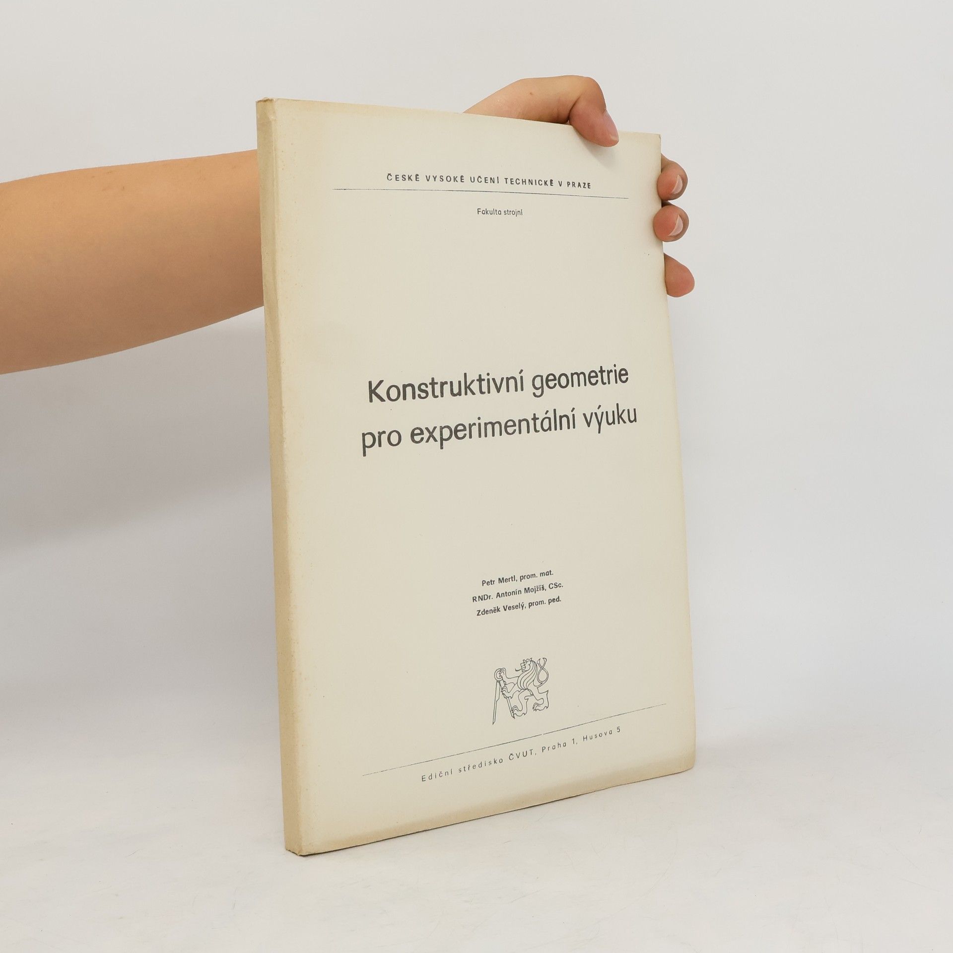 Petr Mertl Konstruktivní geometrie pro experimentální výuku