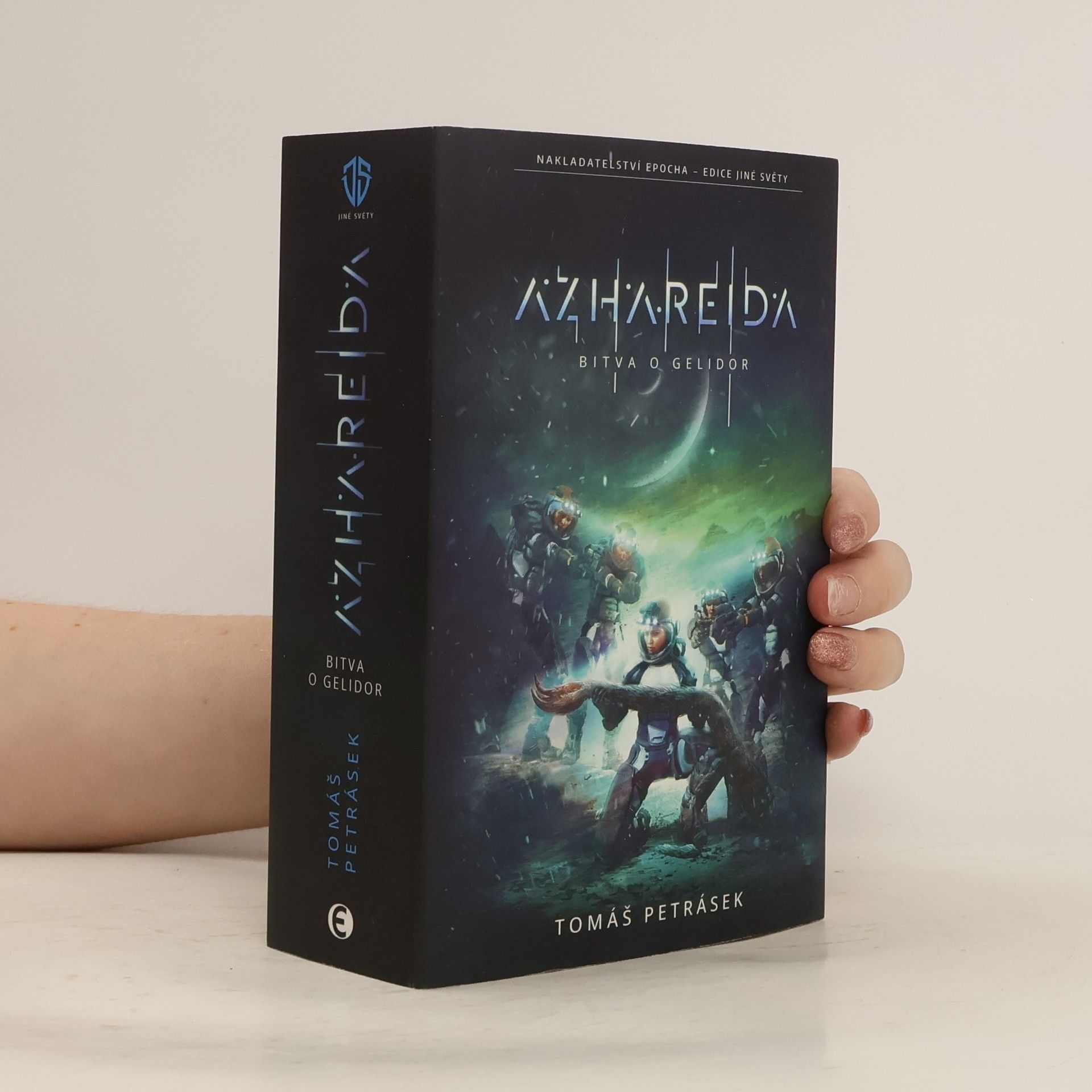 Tomáš Petrásek Azhareida : bitva o Gelidor