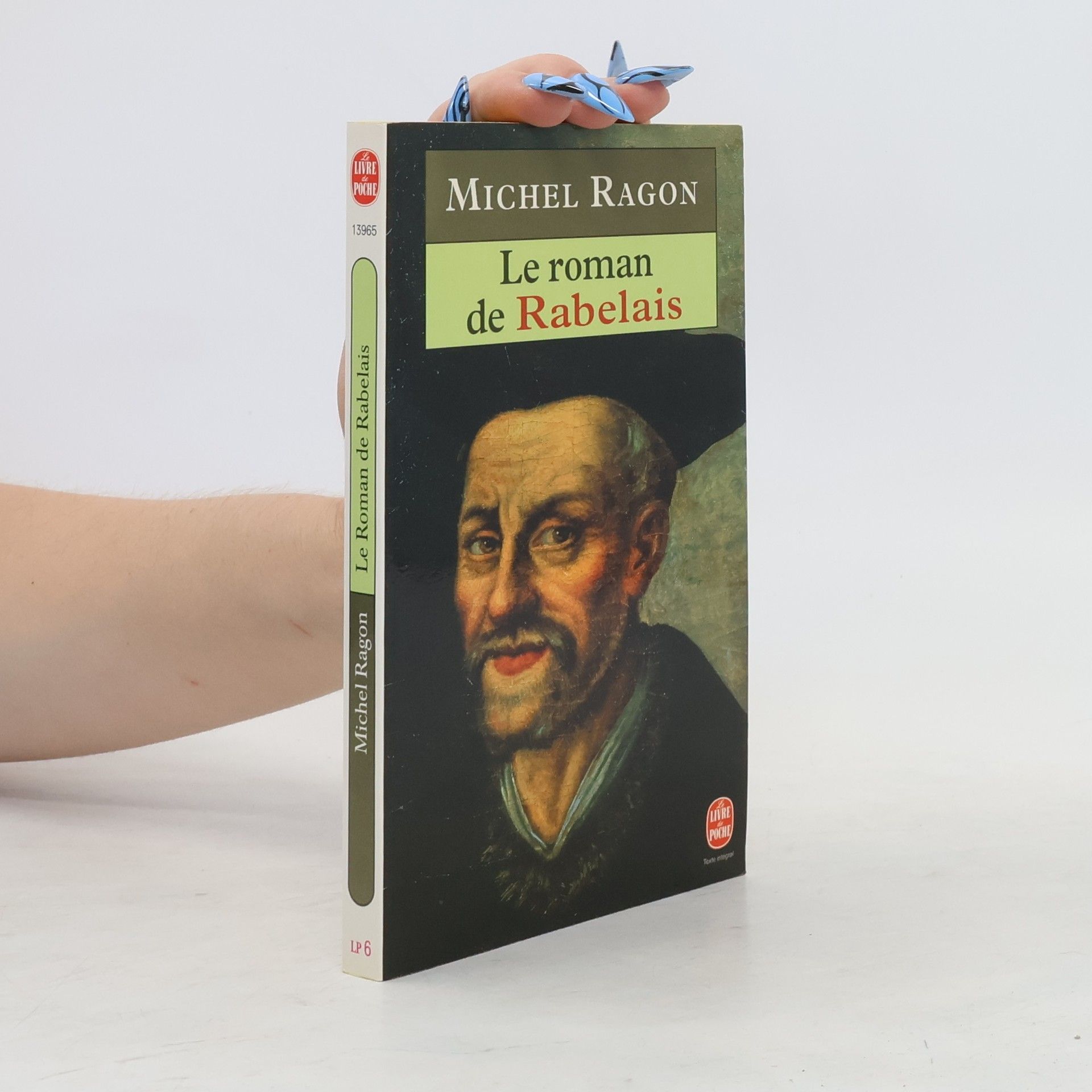 Michel Ragon Livre de Poche - 6: Le roman de Rabelais