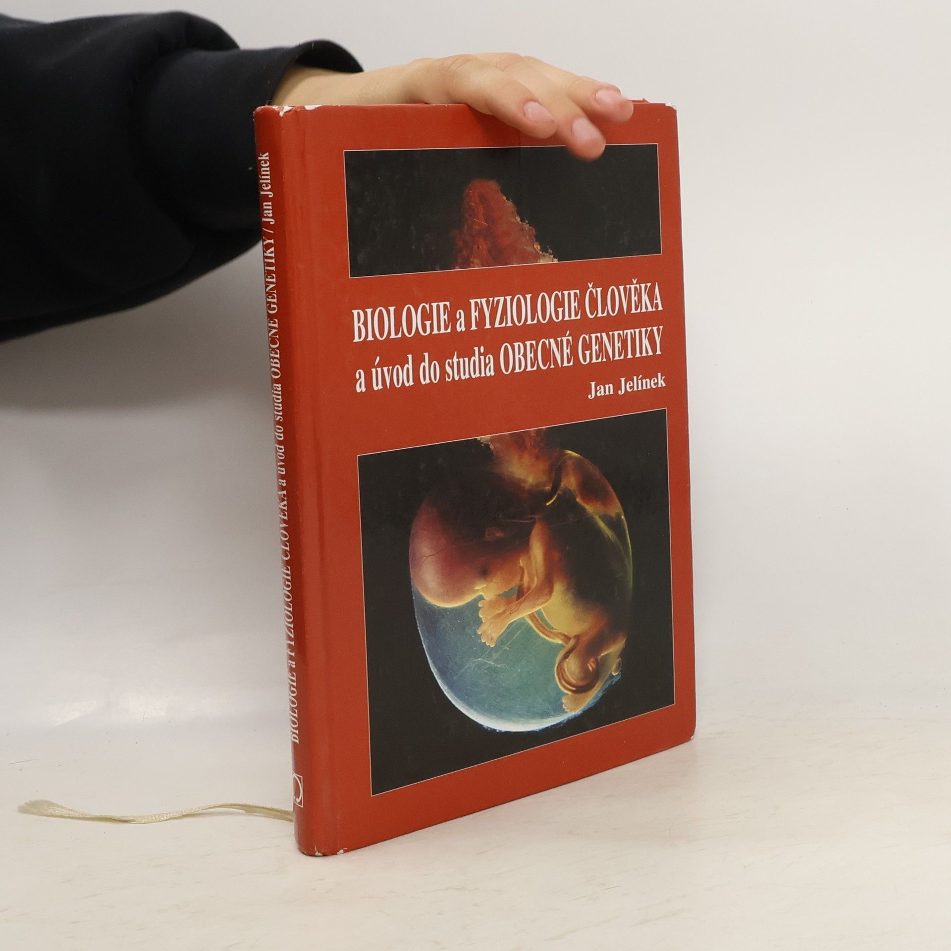 Jan Jelínek Biologie a fyziologie člověka a úvod do studia obecné genetiky