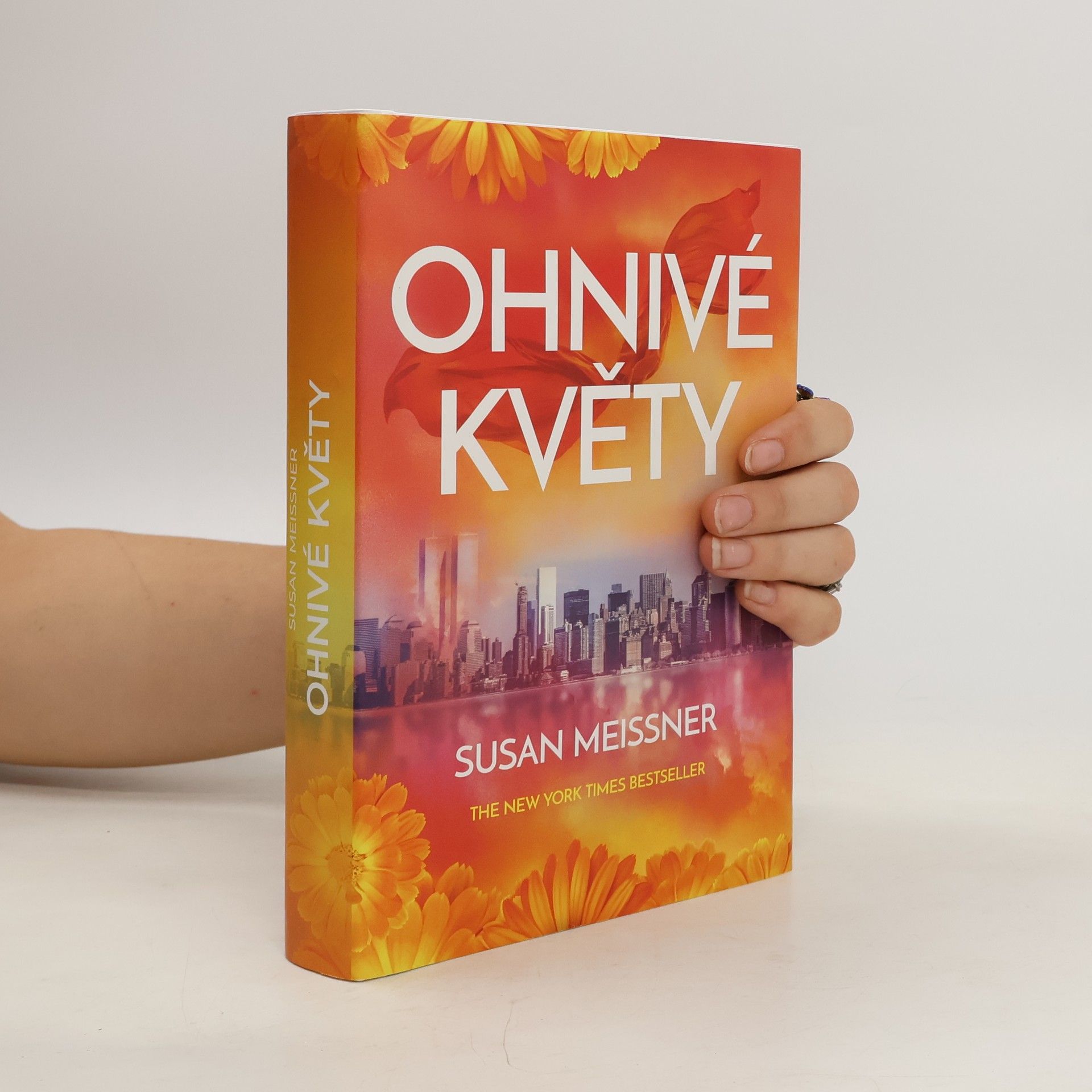 Susan Meissner Ohnivé květy