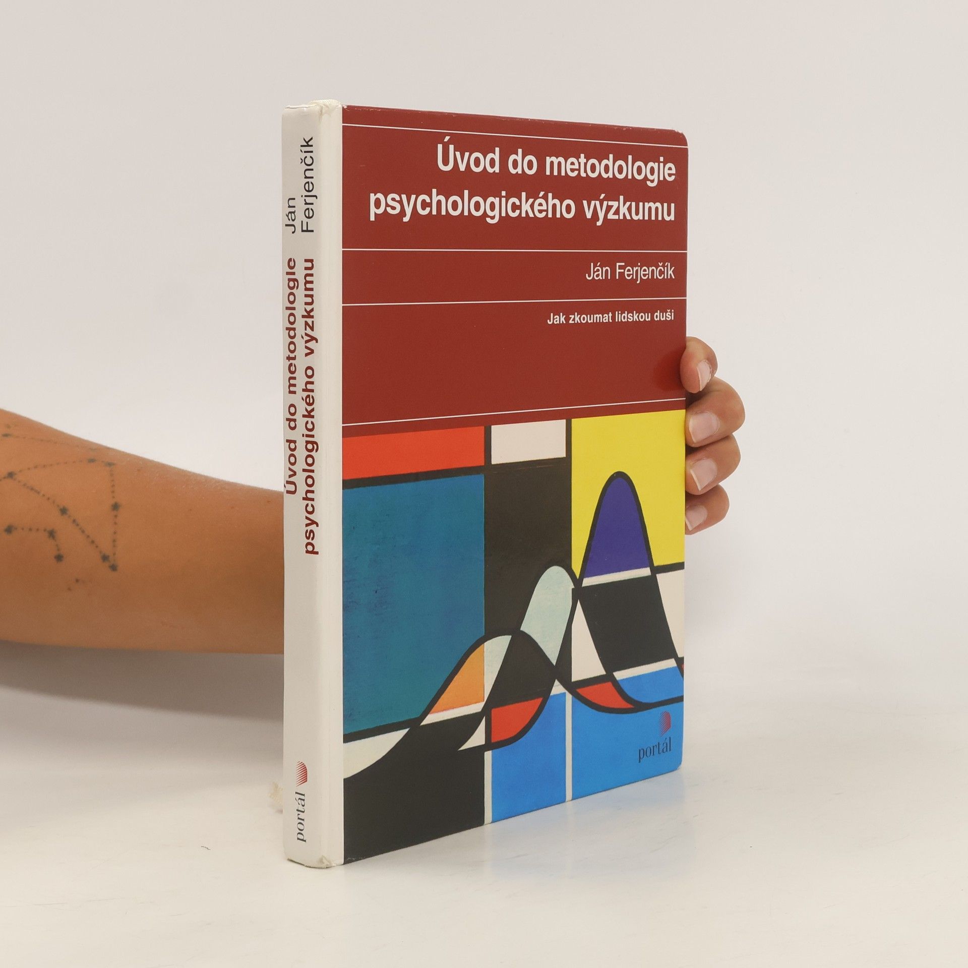 Ján Ferjenčík Úvod do metodologie psychologického výzkumu