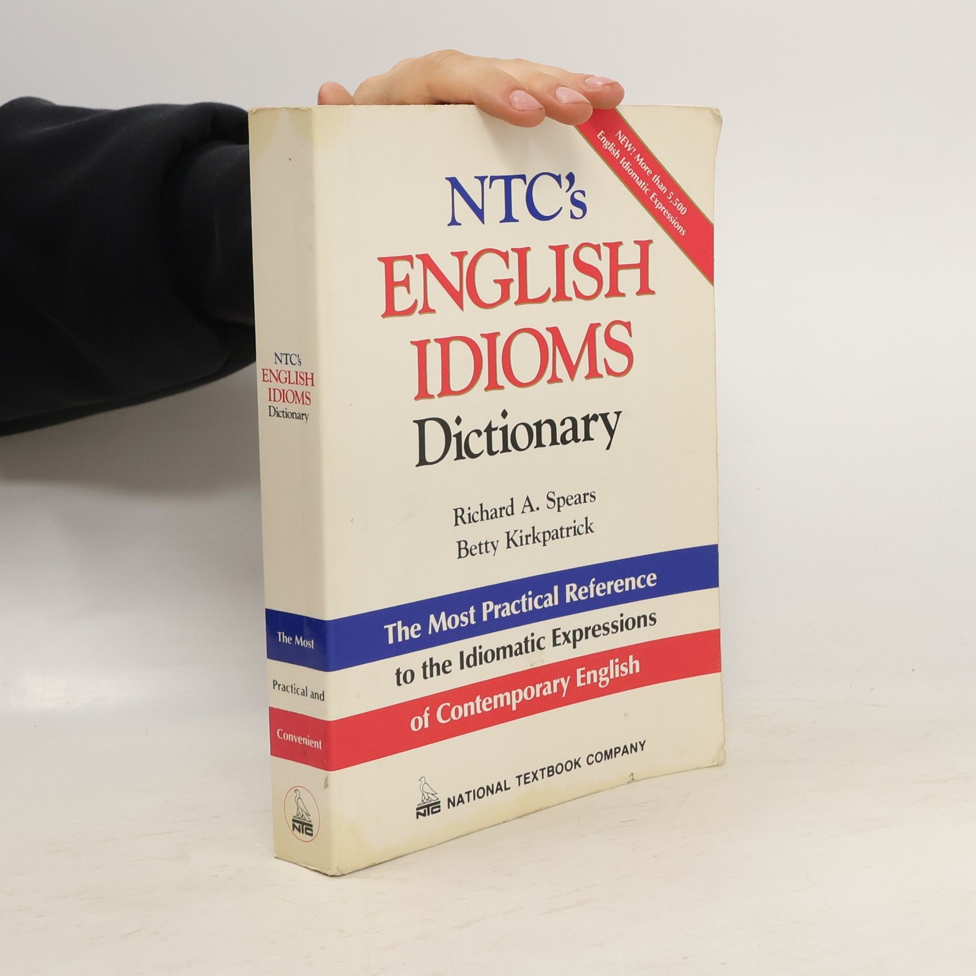 Richard A. Spears NTC's English Idioms Dictionary