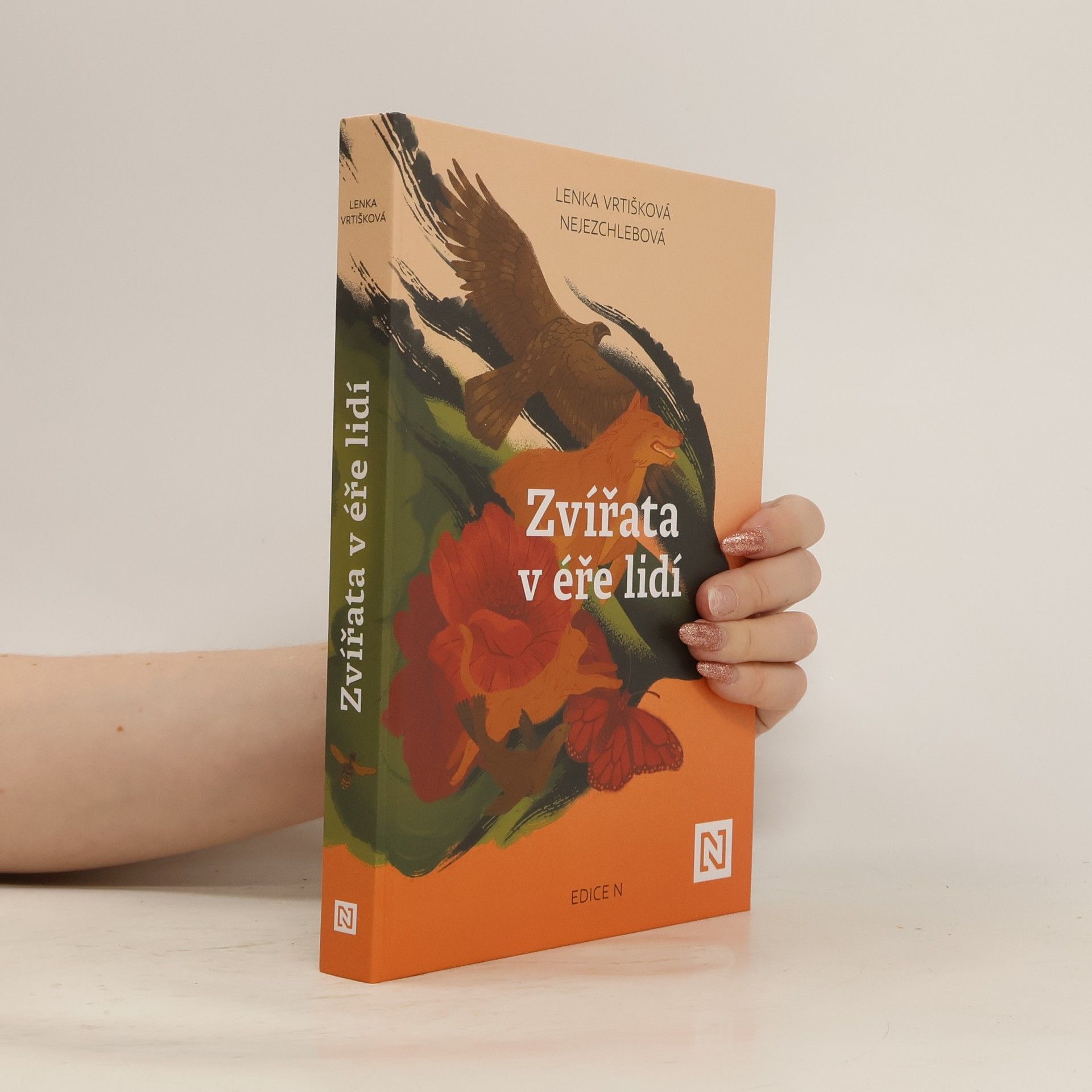 Lenka Vrtišková Nejezchlebová Zvířata v éře lidí