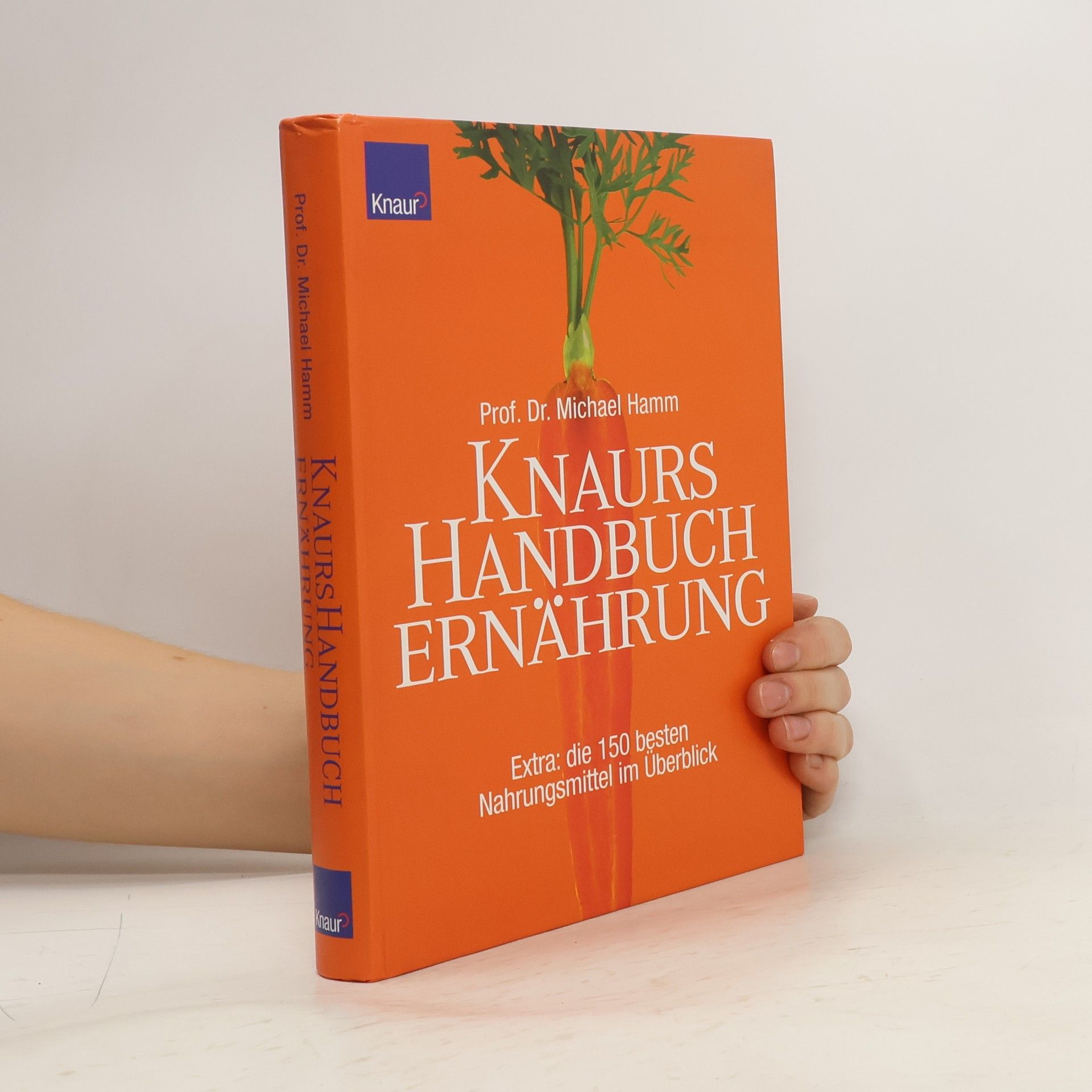 Michael Hamm Knaurs Handbuch Ernährung