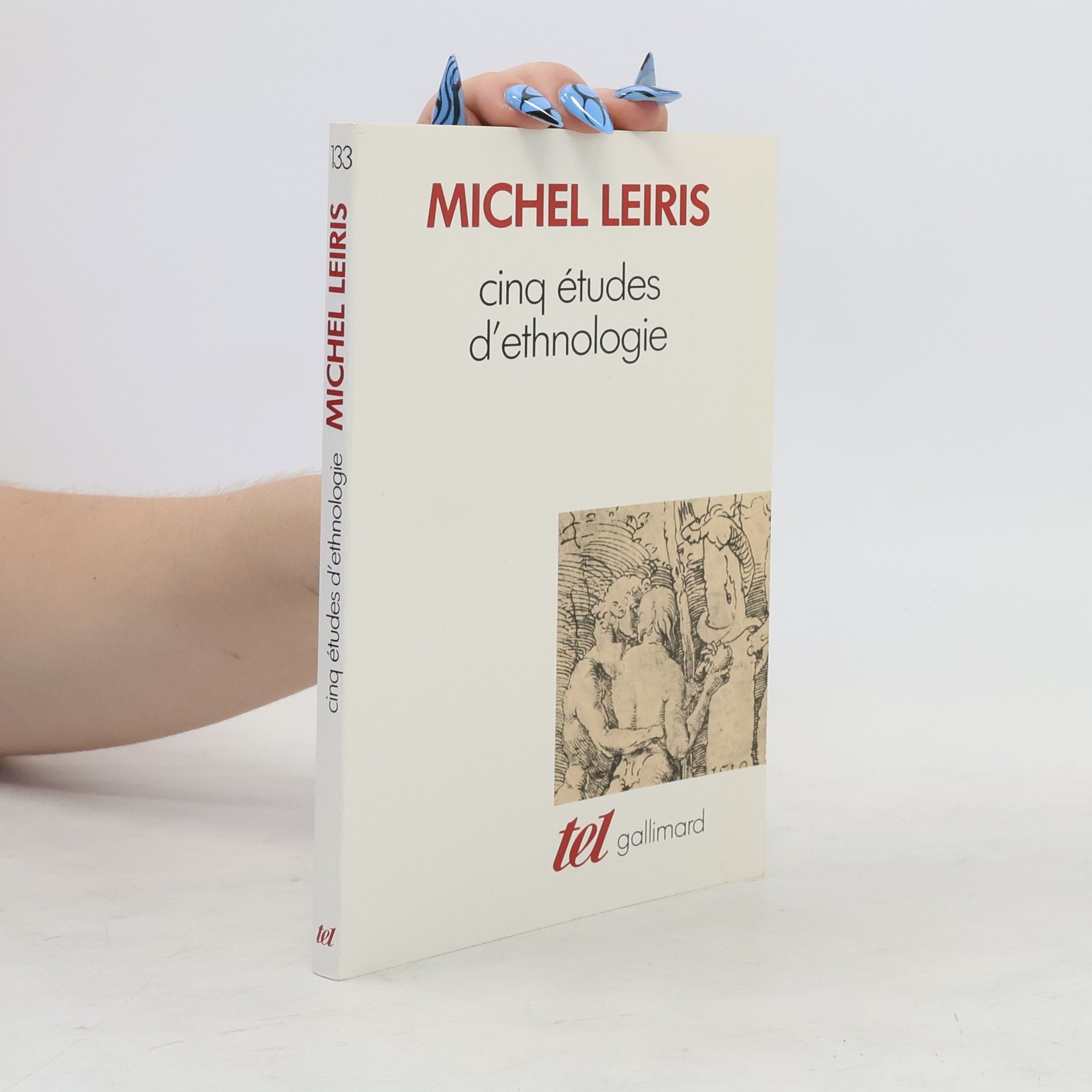 Michel Leiris Cinq études d'ethnologie