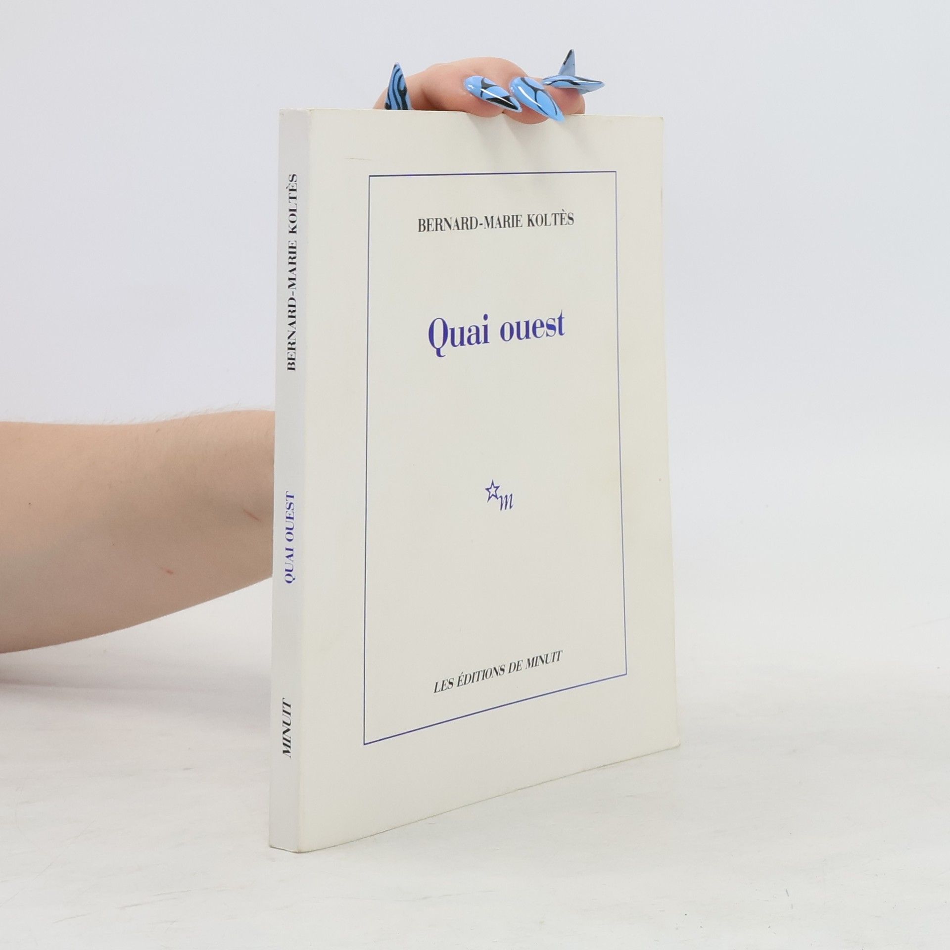 Bernard-Marie Koltès Quai ouest