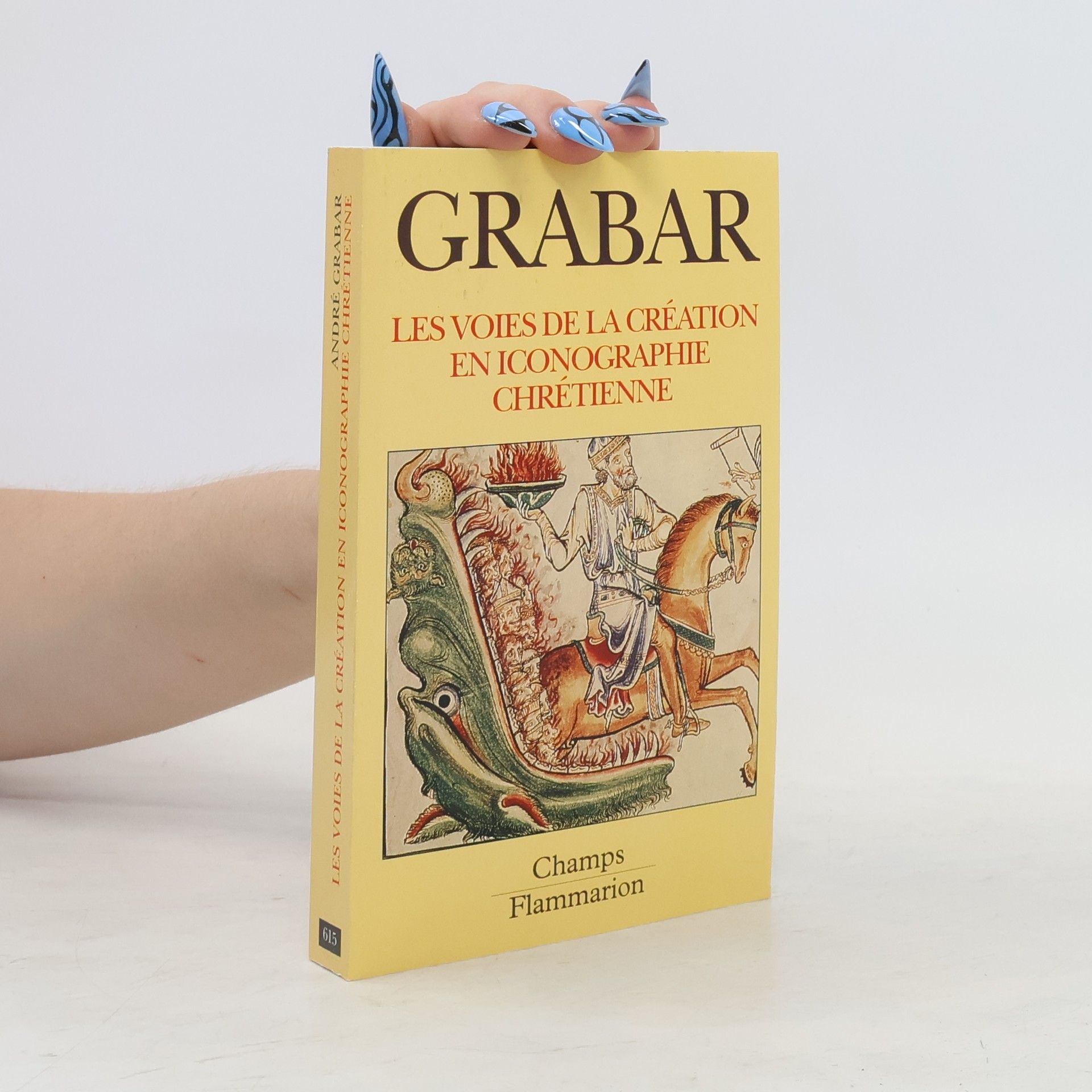 Andre Grabar Les voies de la création en iconographie chrétienne