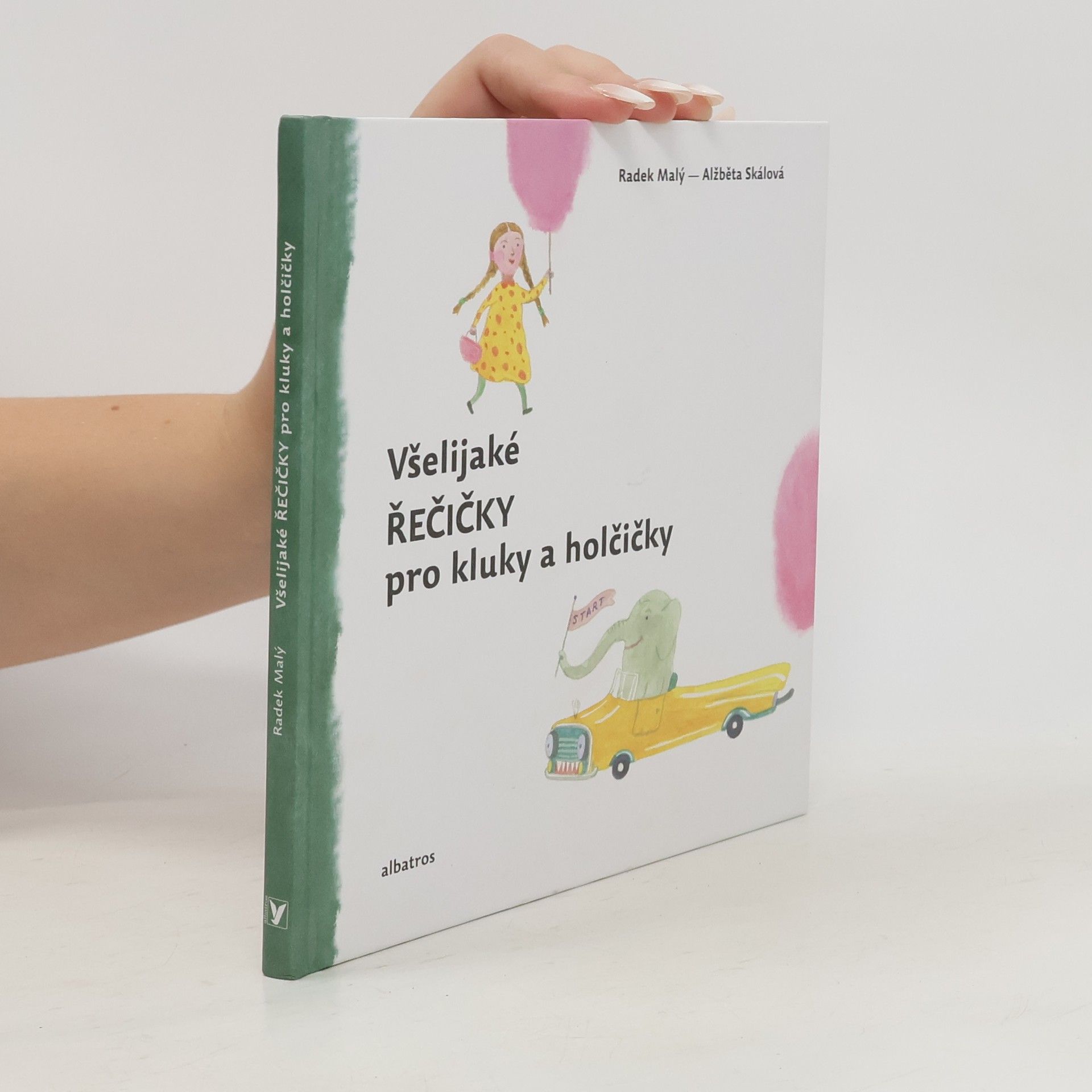 Radek Malý Všelijaké řečičky pro kluky a holčičky