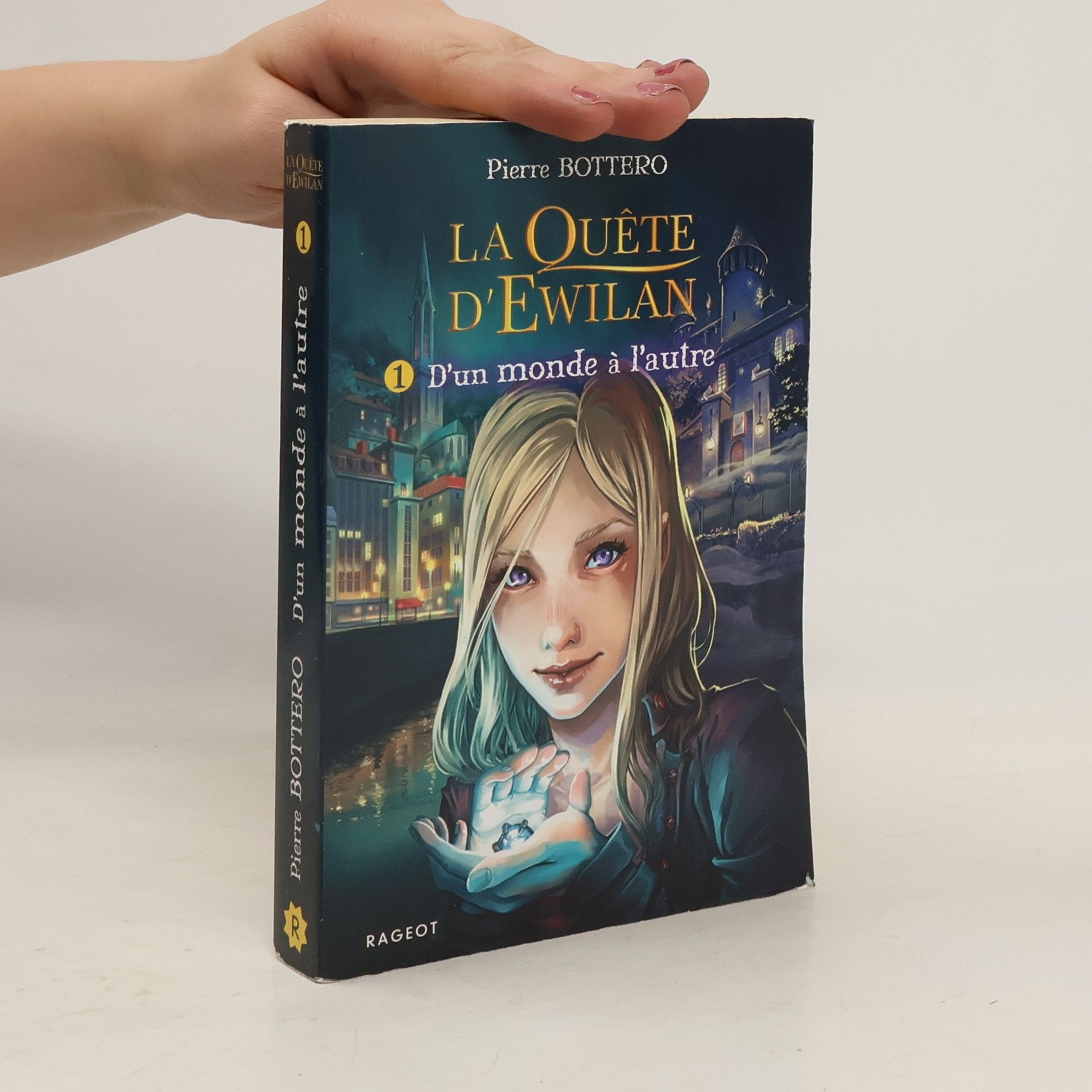 Pierre Bottero La quête d'Ewilan 1
