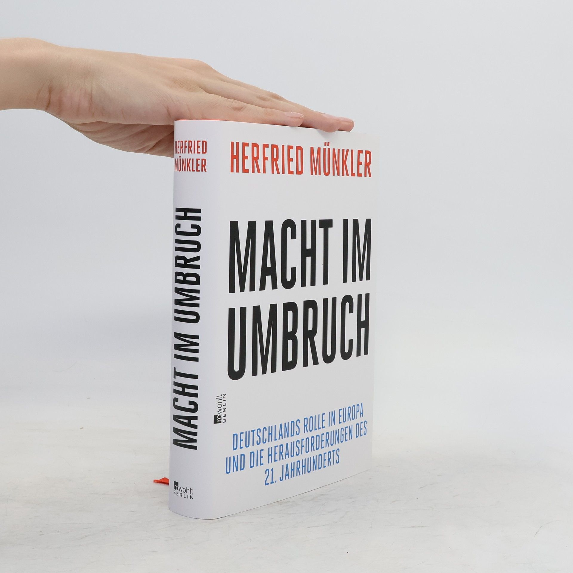 Herfried Münkler Macht im Umbruch