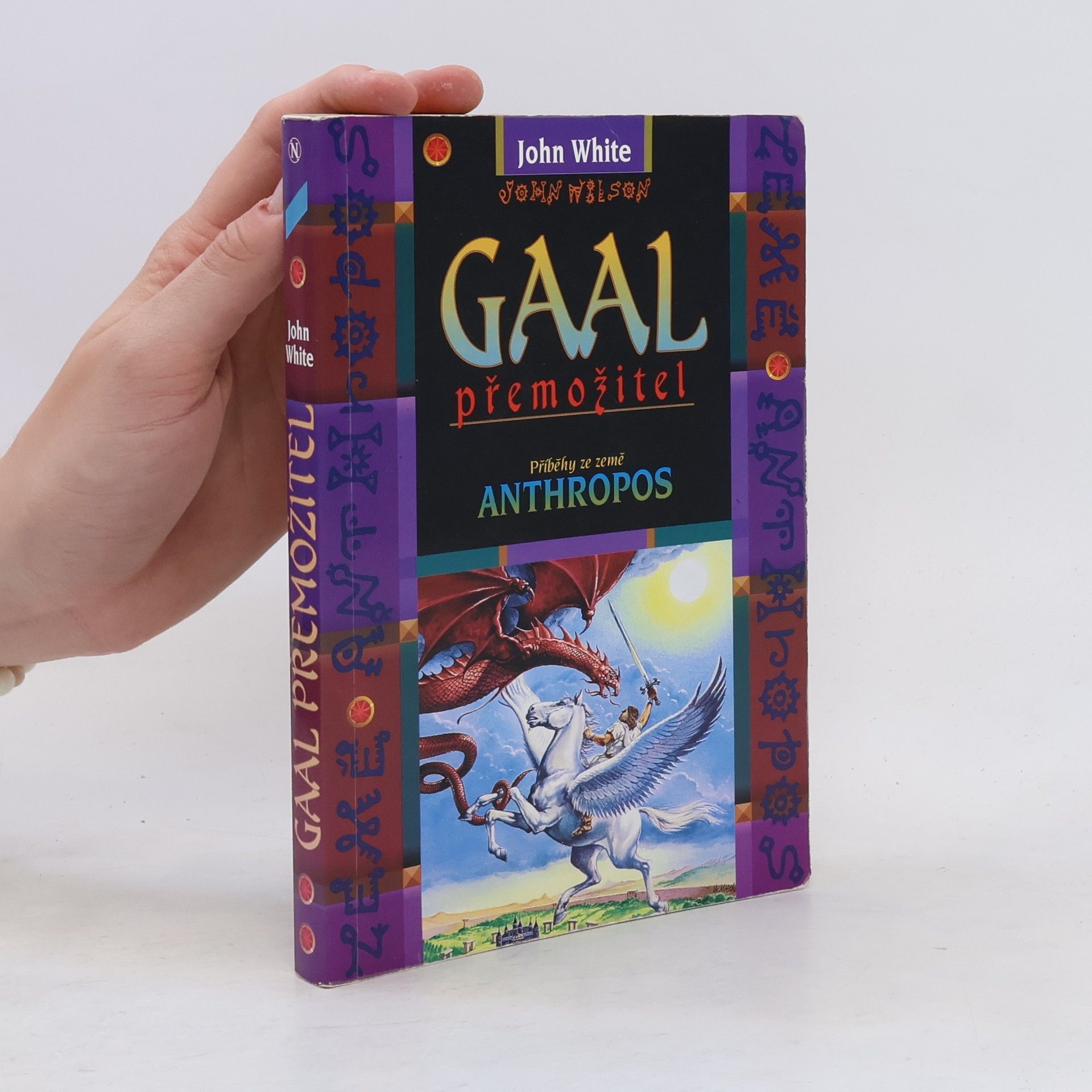 Gaal přemožitel: příběhy ze země Anthropos
