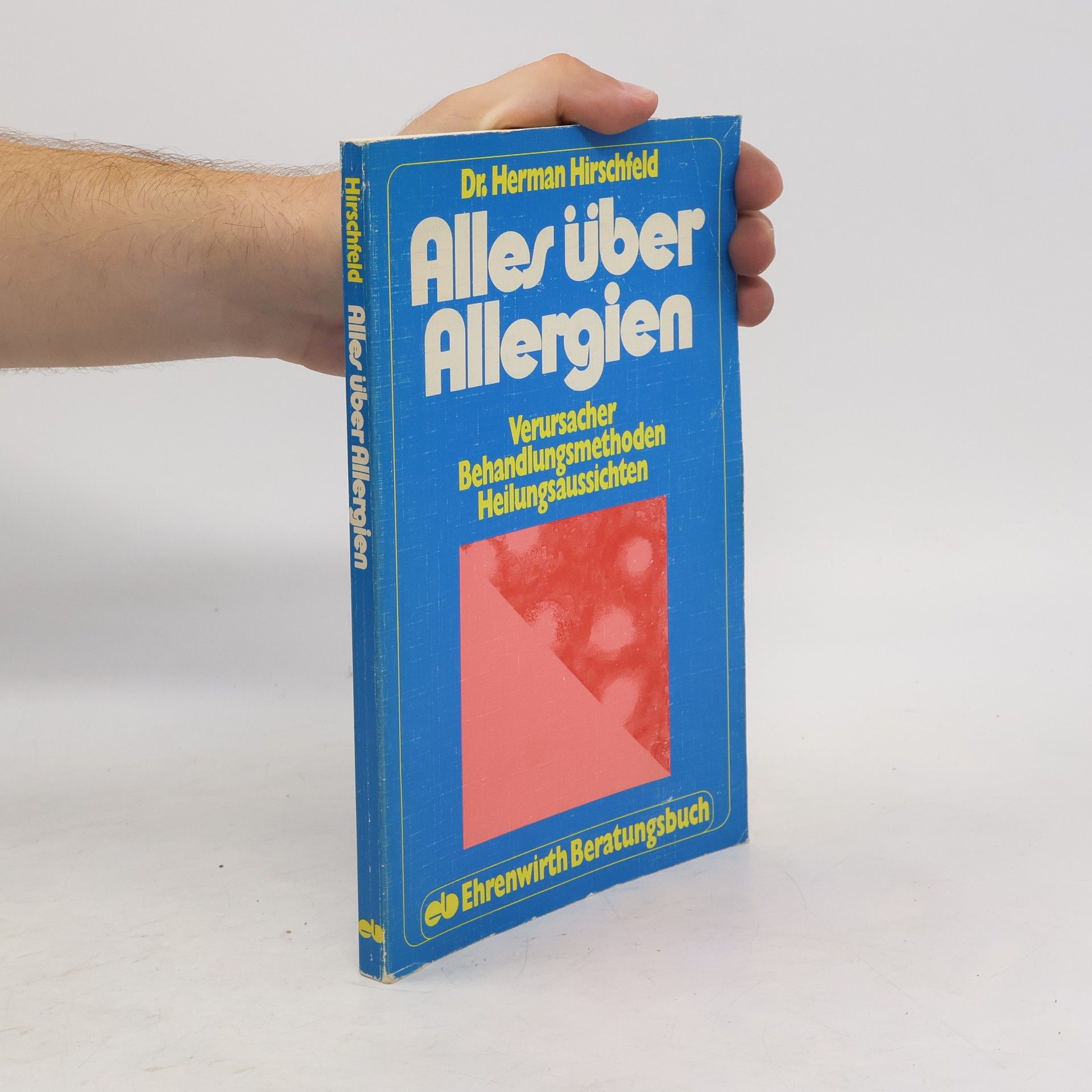 Herman Hirschfeld Alles über Allergien