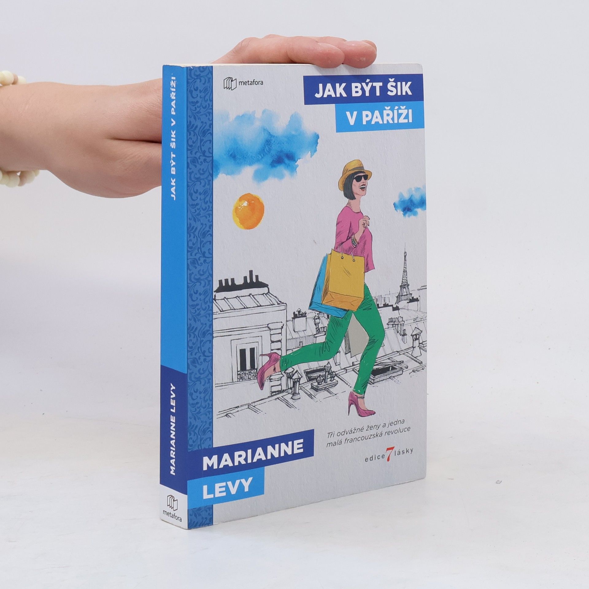 Marianne Levy Jak být šik v Paříži