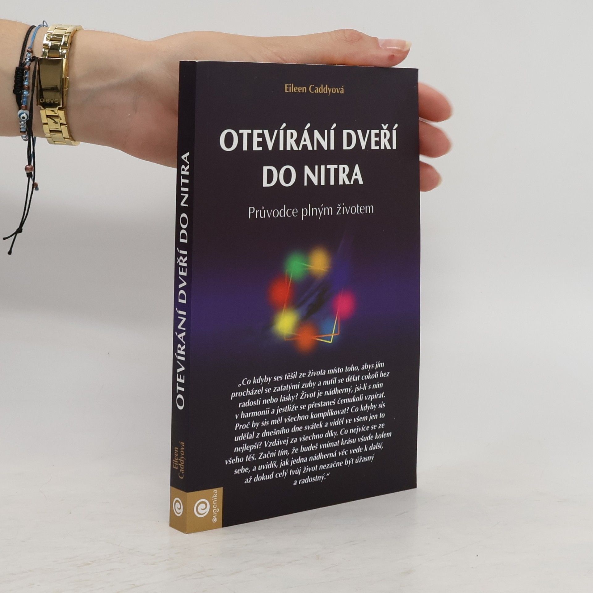 Eileen Caddy Otevírání dveří do nitra