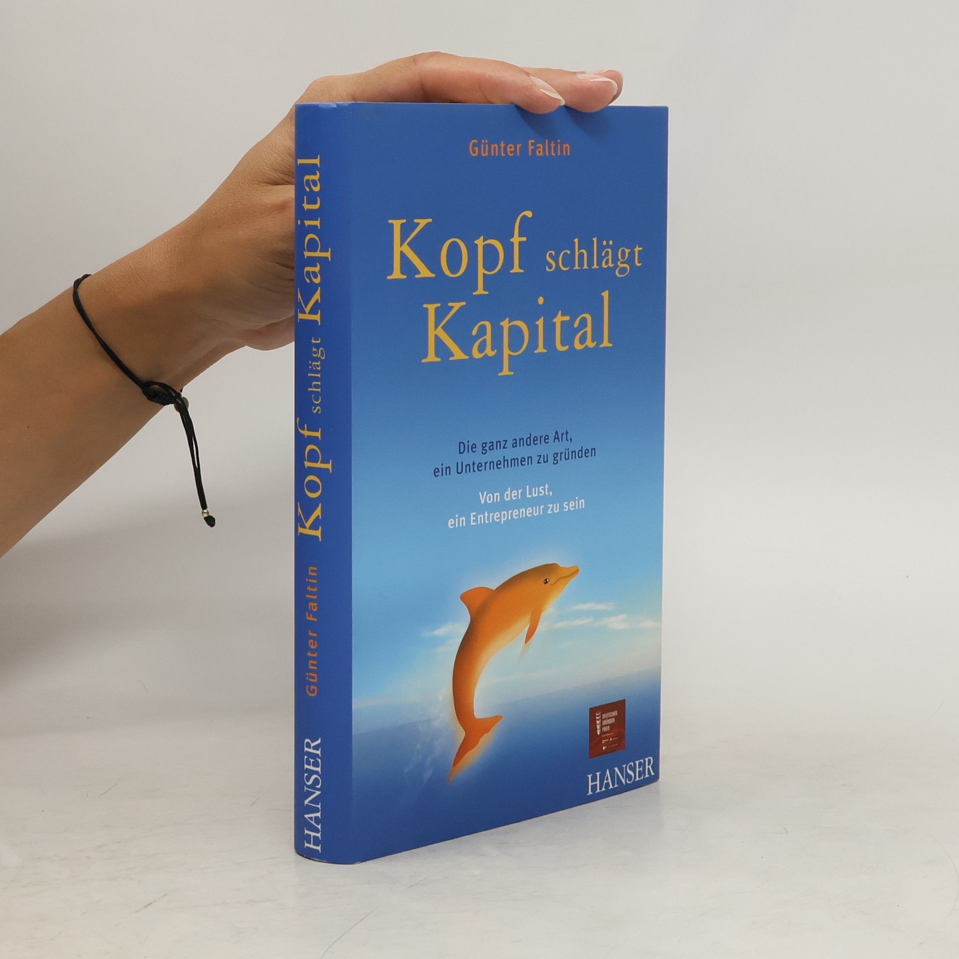 Günter Faltin Kopf schlägt Kapital