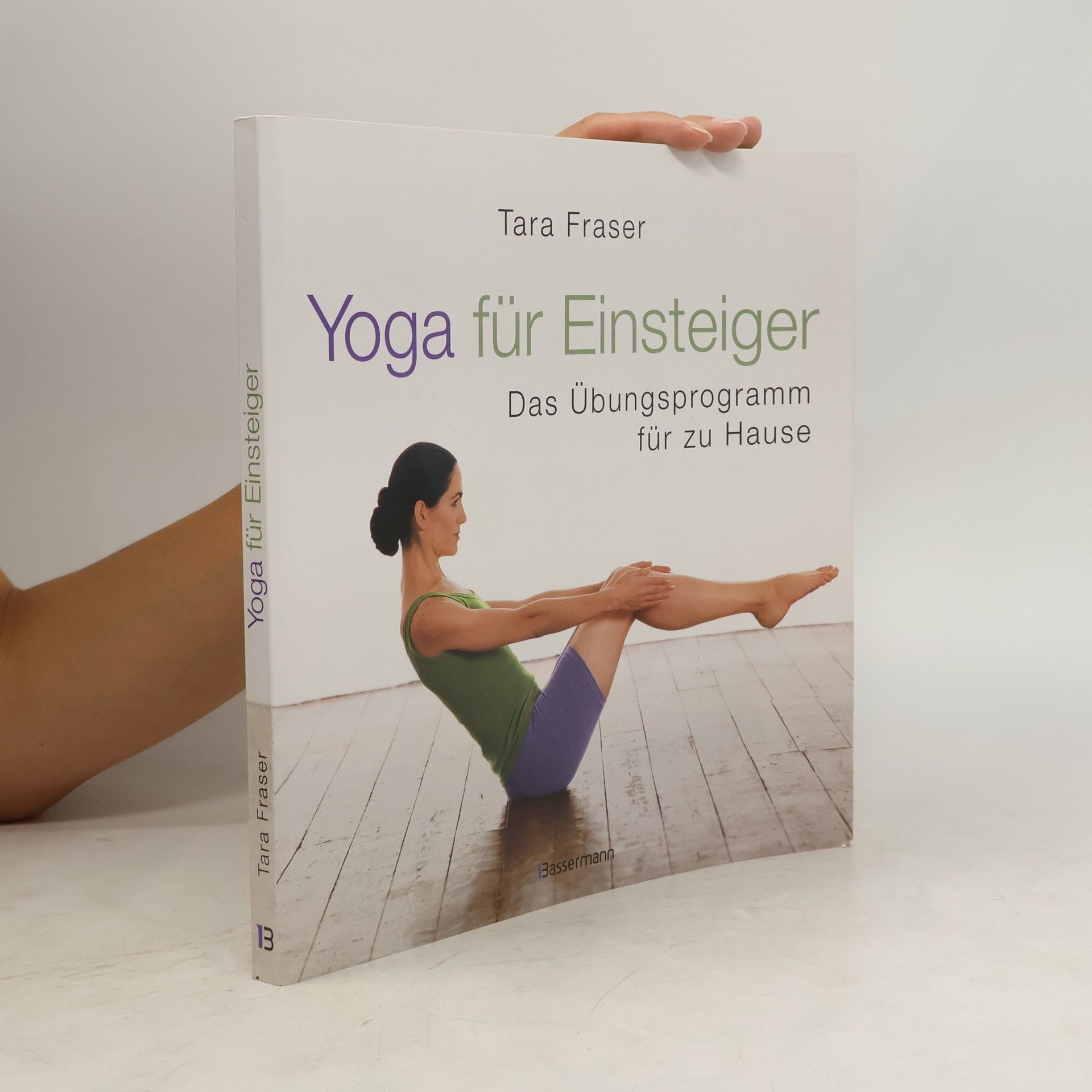 Tara Fraser Yoga für Einsteiger