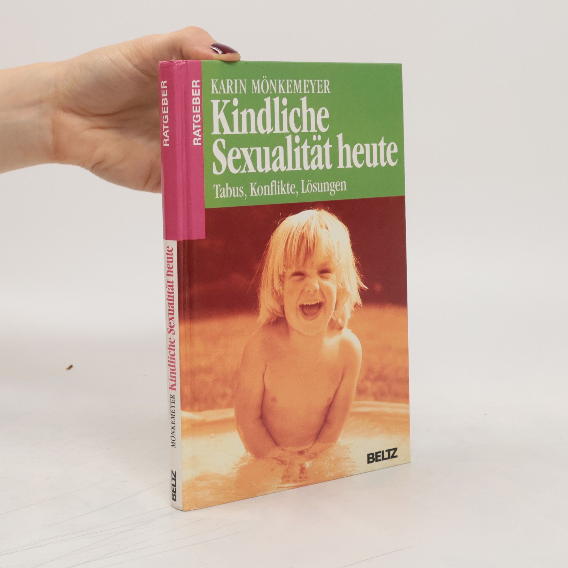 Karin Mönkemeyer Kindliche Sexualität heute