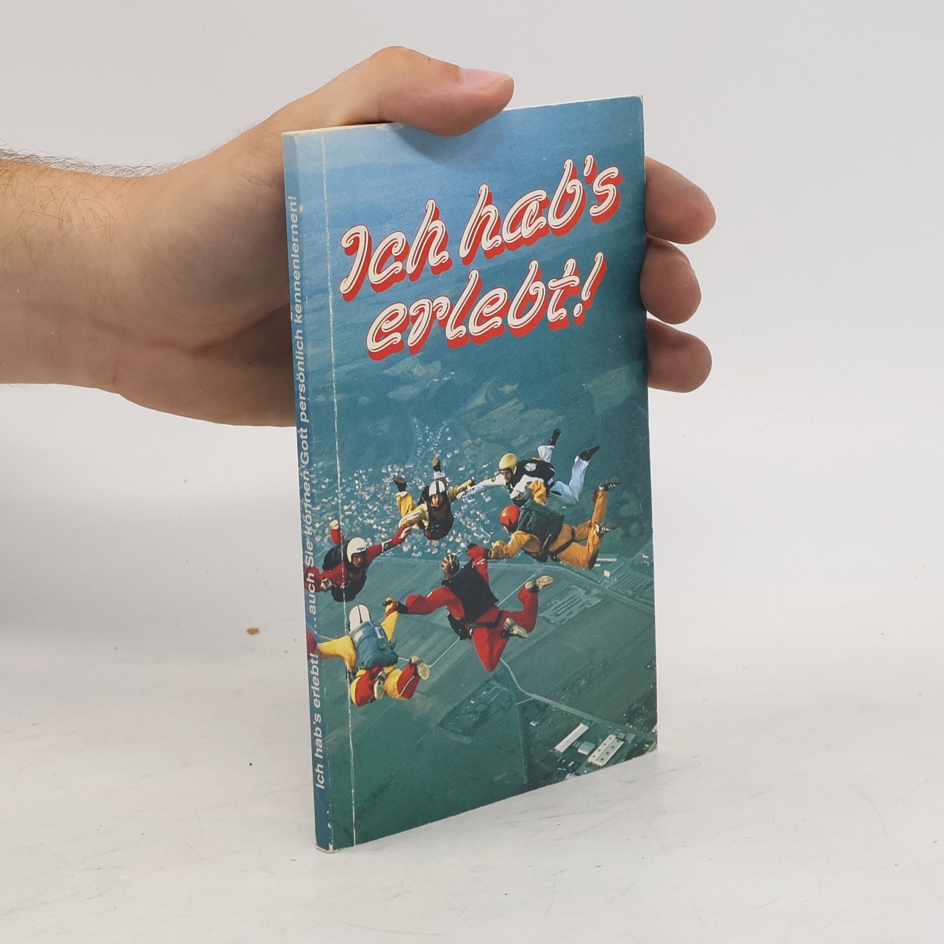 Autores varios Ich hab´s erlebt!