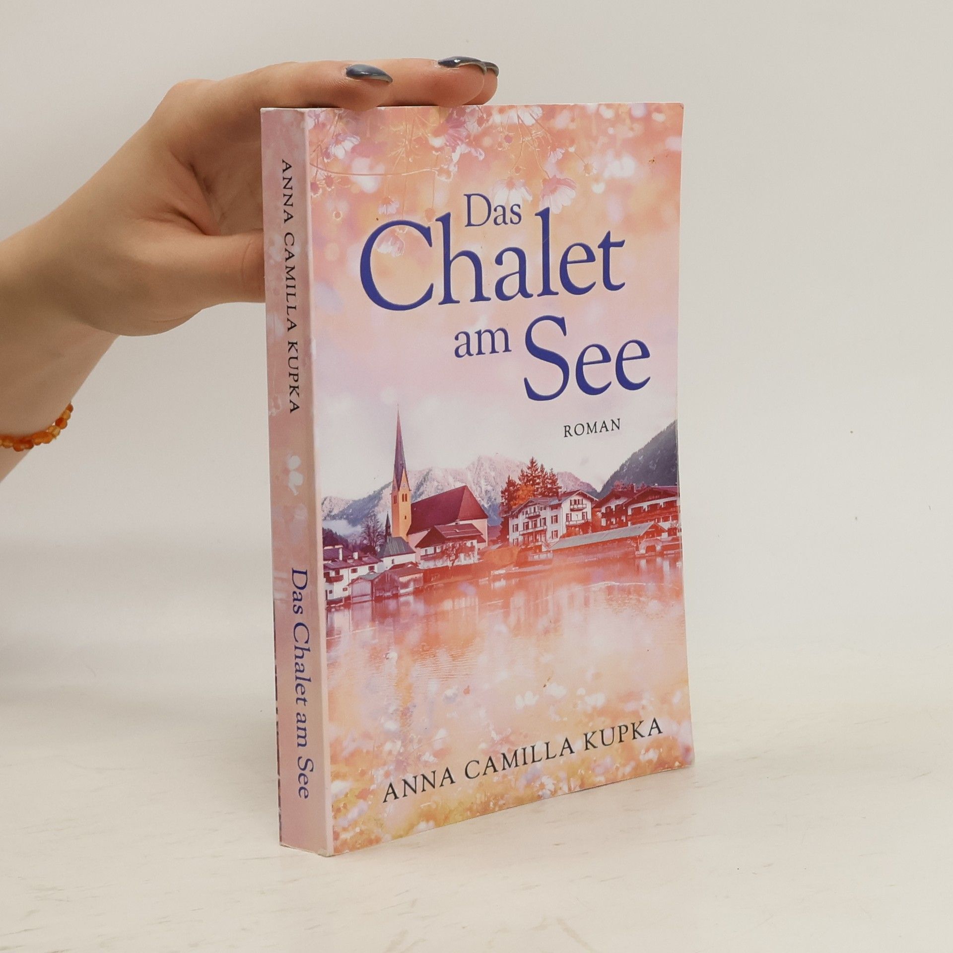 Anna Camilla Kupka Das Chalet am See